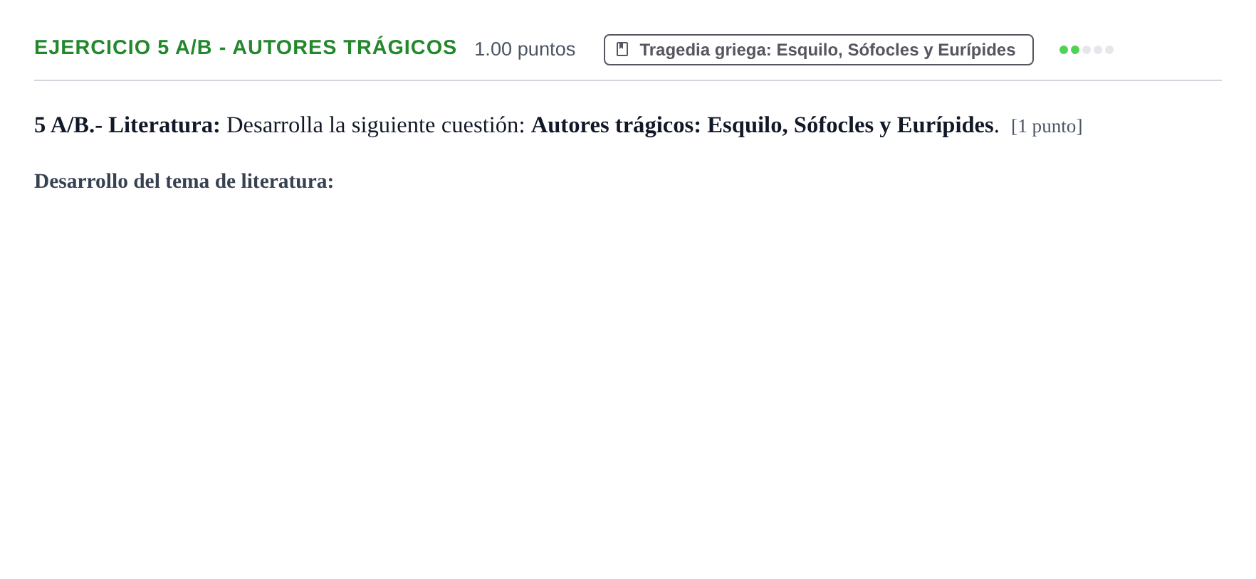 Enunciado: Ejercicio 5 A/B - Autores trágicos · Griego II PAU Navarra Ordinaria 2022