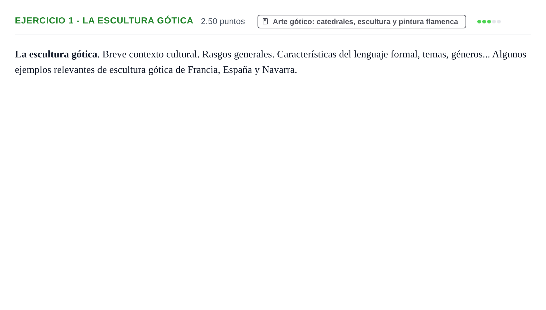 Enunciado: Ejercicio 1 - La escultura gótica · Historia del Arte PAU Navarra Ordinaria 2022