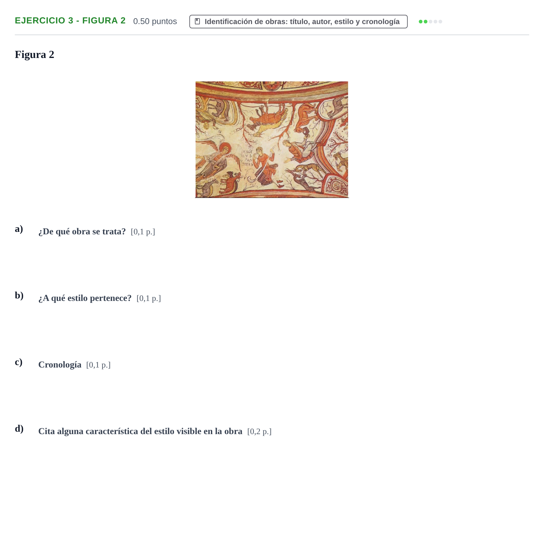 Enunciado: Ejercicio 3 - Figura 2 · Historia del Arte PAU Navarra Ordinaria 2022