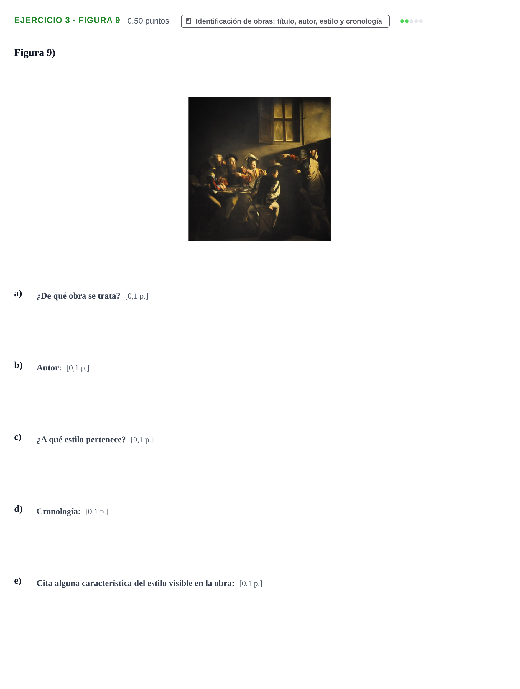 Enunciado: Ejercicio 3 - Figura 9 · Historia del Arte PAU Navarra Ordinaria 2022