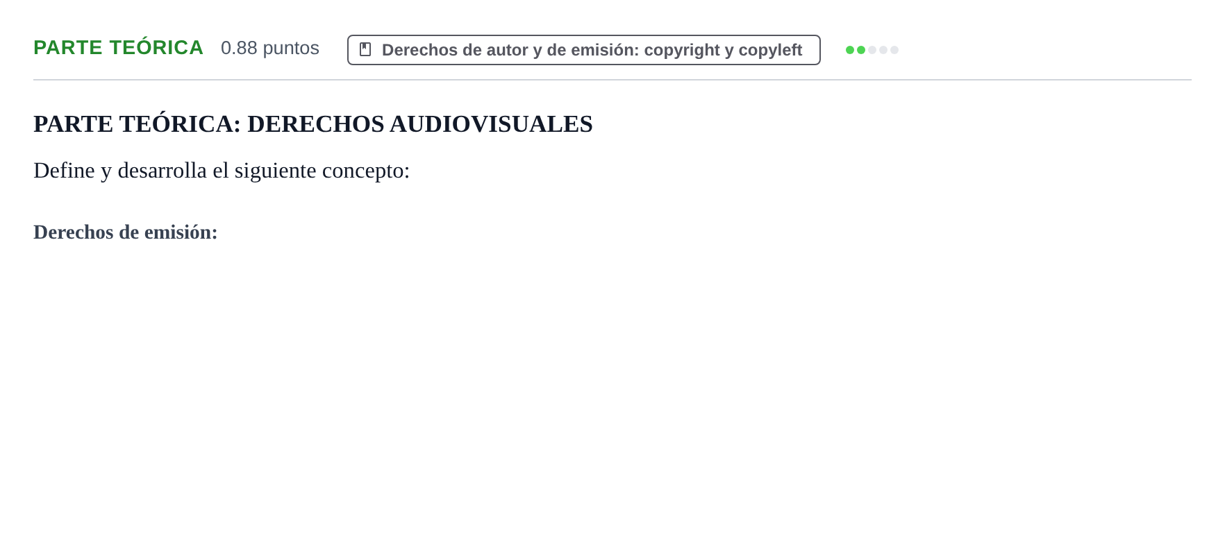Enunciado: Ejercicio Parte teórica - Derechos de autor y de emisión · Cultura Audiovisual II PAU Navarra Extraordinaria 2022