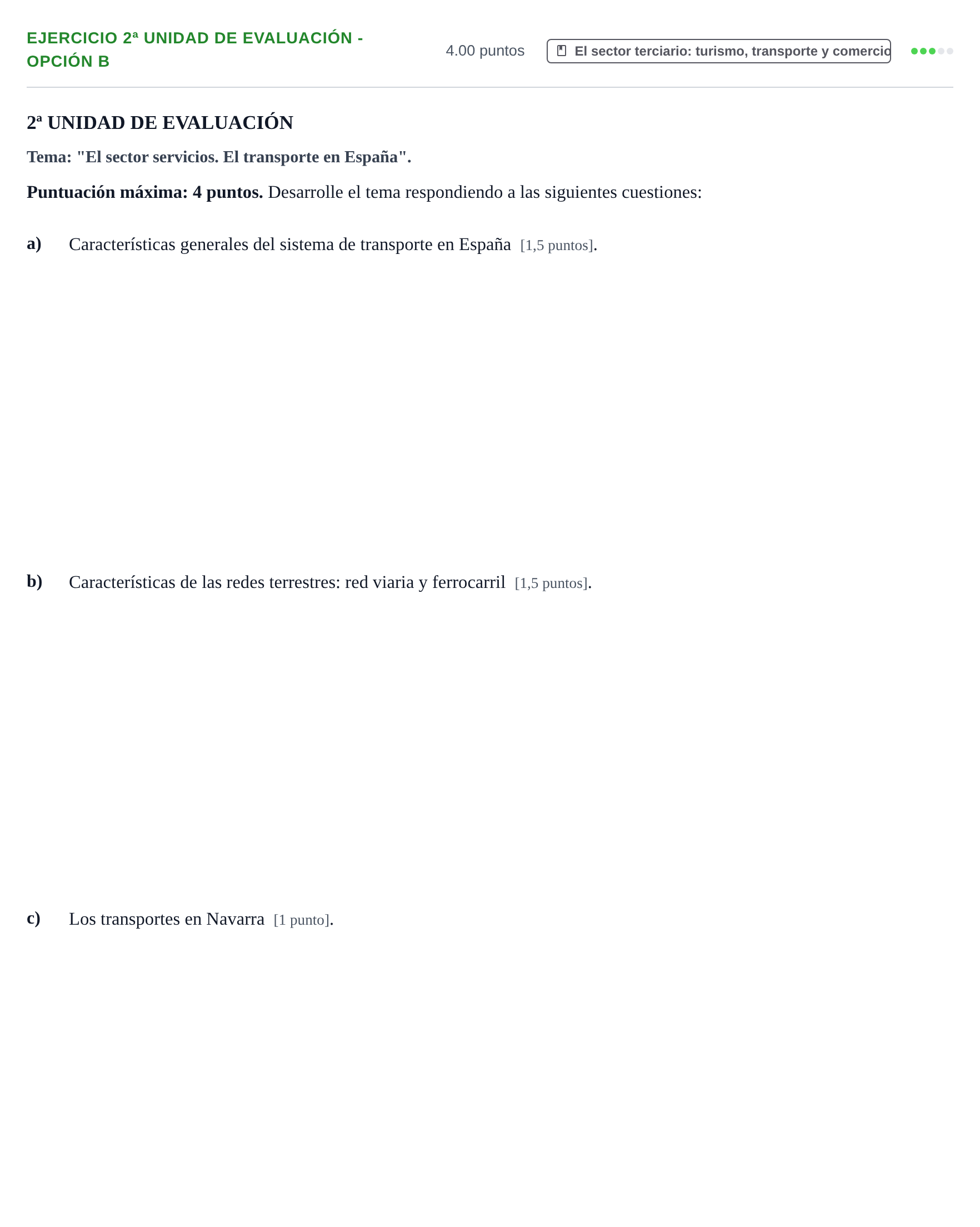 Enunciado: Ejercicio 2ª Unidad de Evaluación - Opción B · Geografía PAU Navarra Extraordinaria 2022