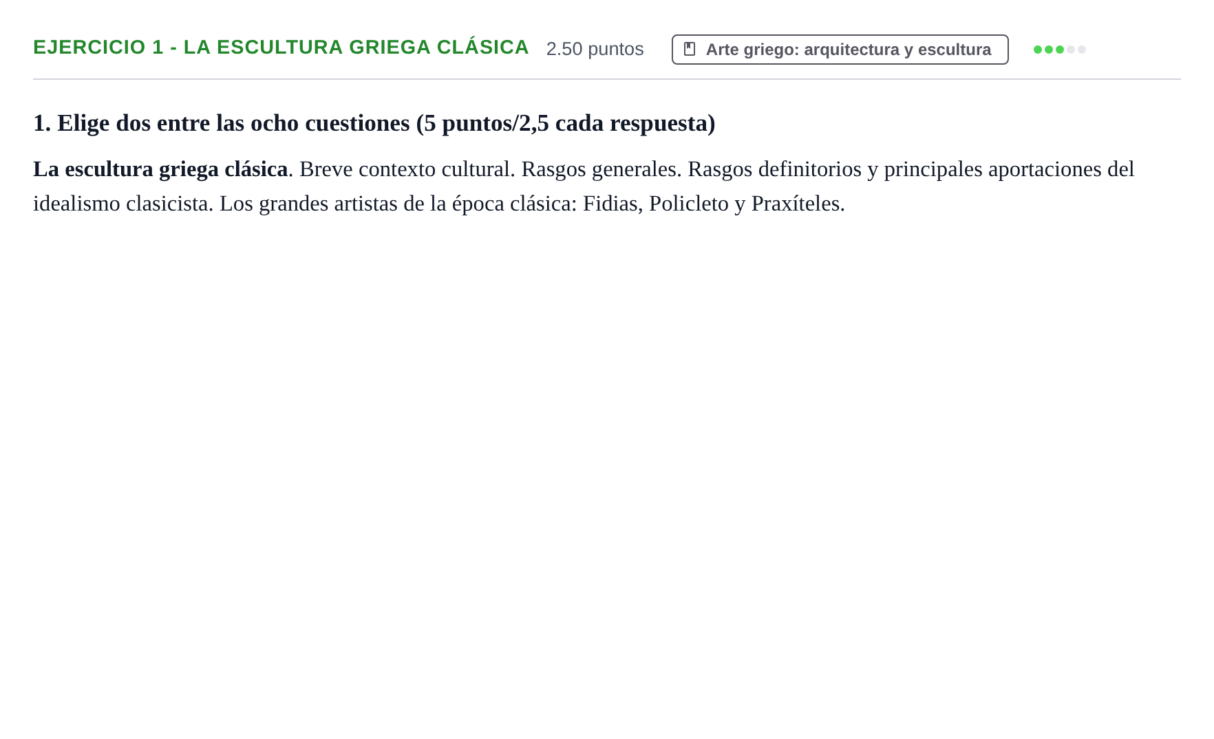 Enunciado: Ejercicio 1 - La escultura griega clásica · Historia del Arte PAU Navarra Extraordinaria 2022