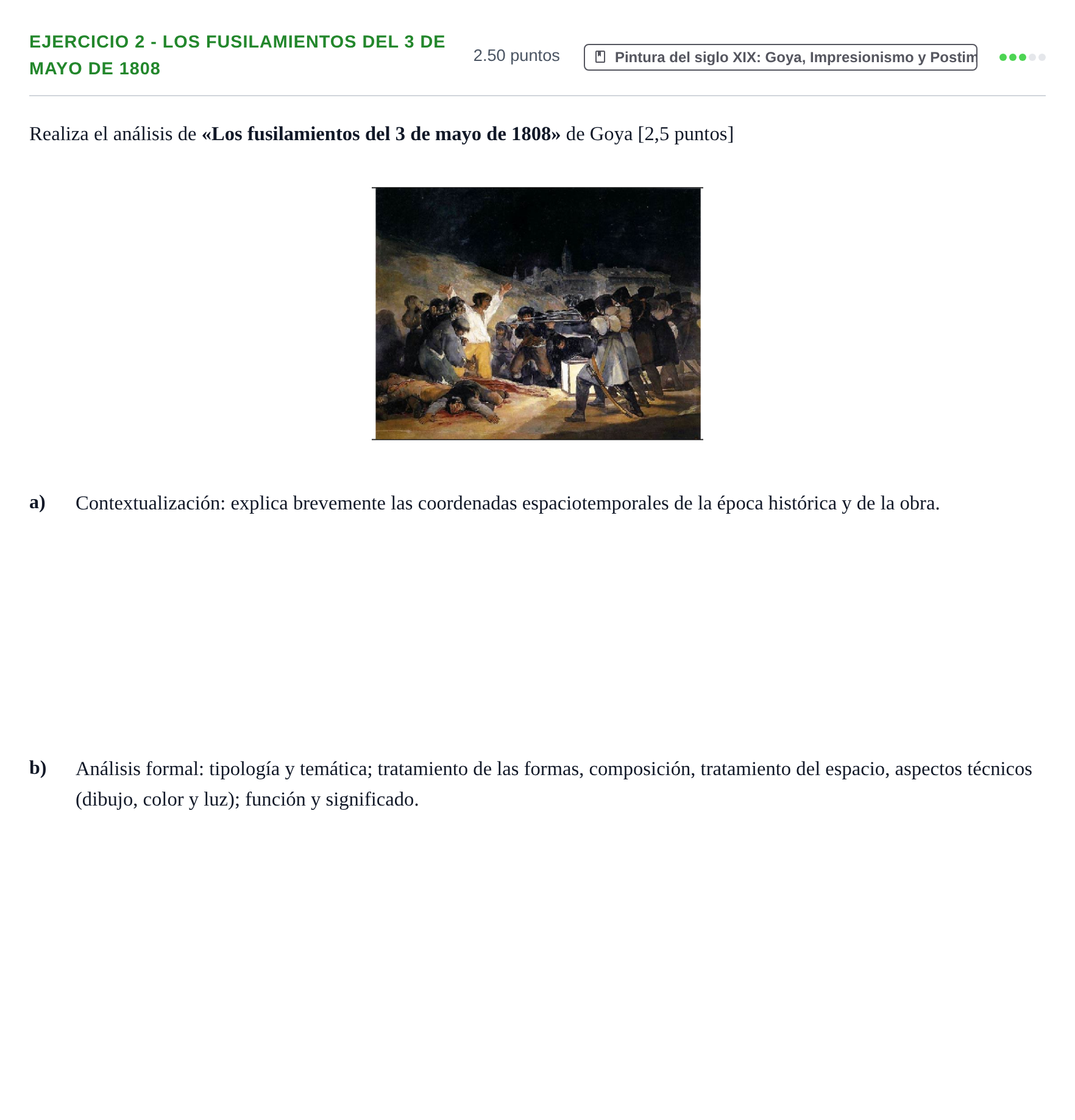 Enunciado: Ejercicio 2 - Los fusilamientos del 3 de mayo de 1808 · Historia del Arte PAU Navarra Extraordinaria 2022