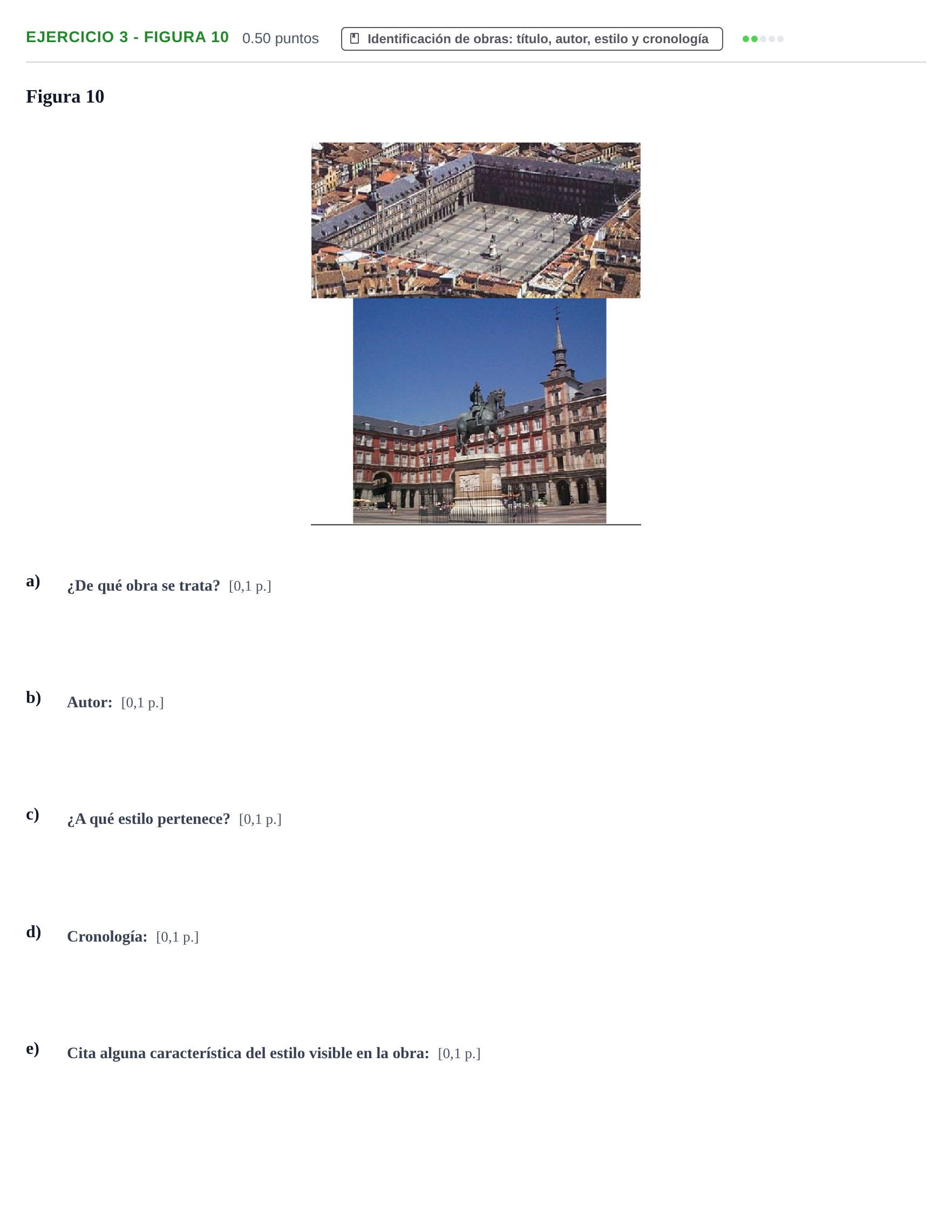 Enunciado: Ejercicio 3 - Figura 10 · Historia del Arte PAU Navarra Extraordinaria 2022