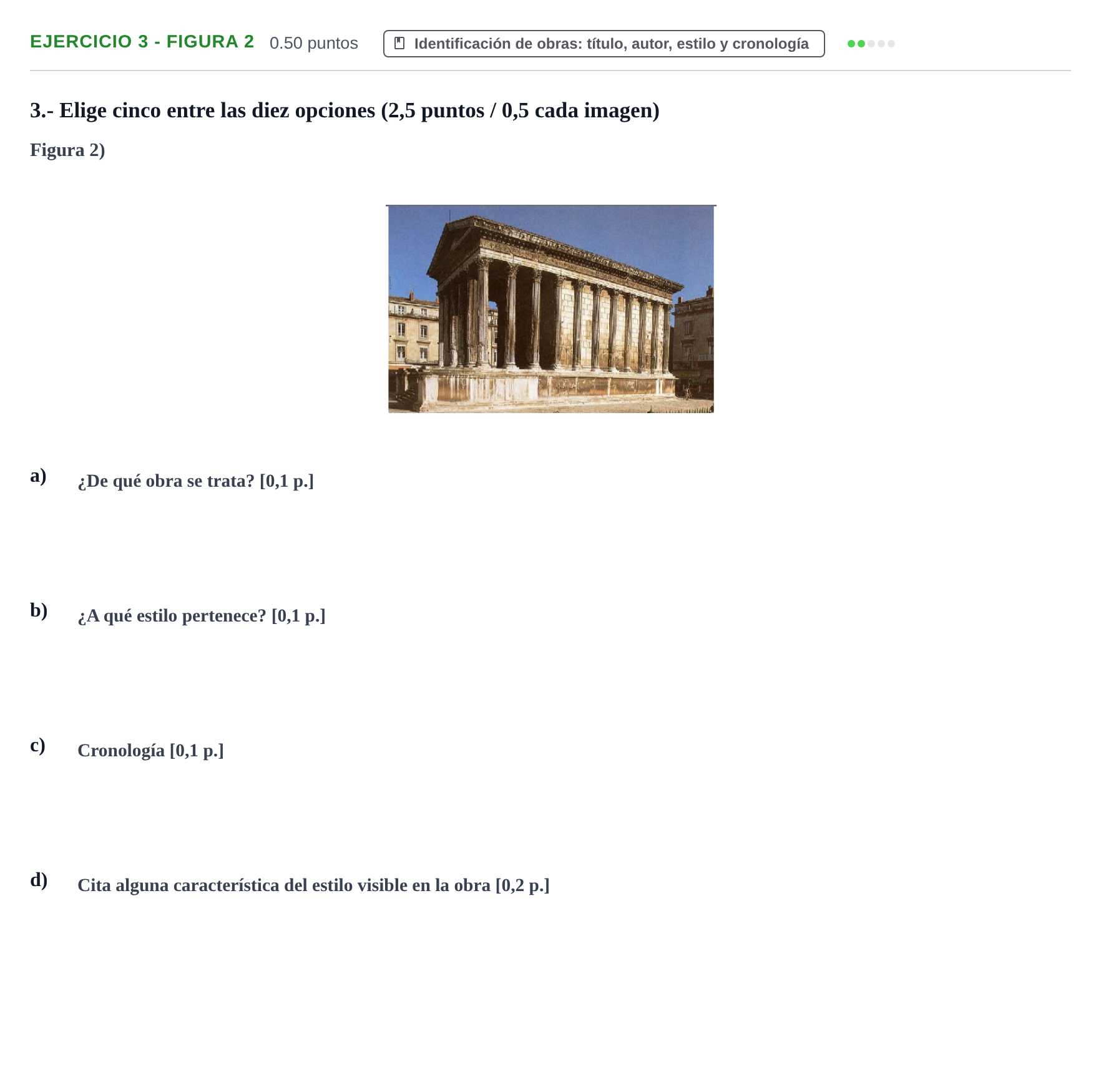 Enunciado: Ejercicio 3 - Figura 2 · Historia del Arte PAU Navarra Extraordinaria 2022