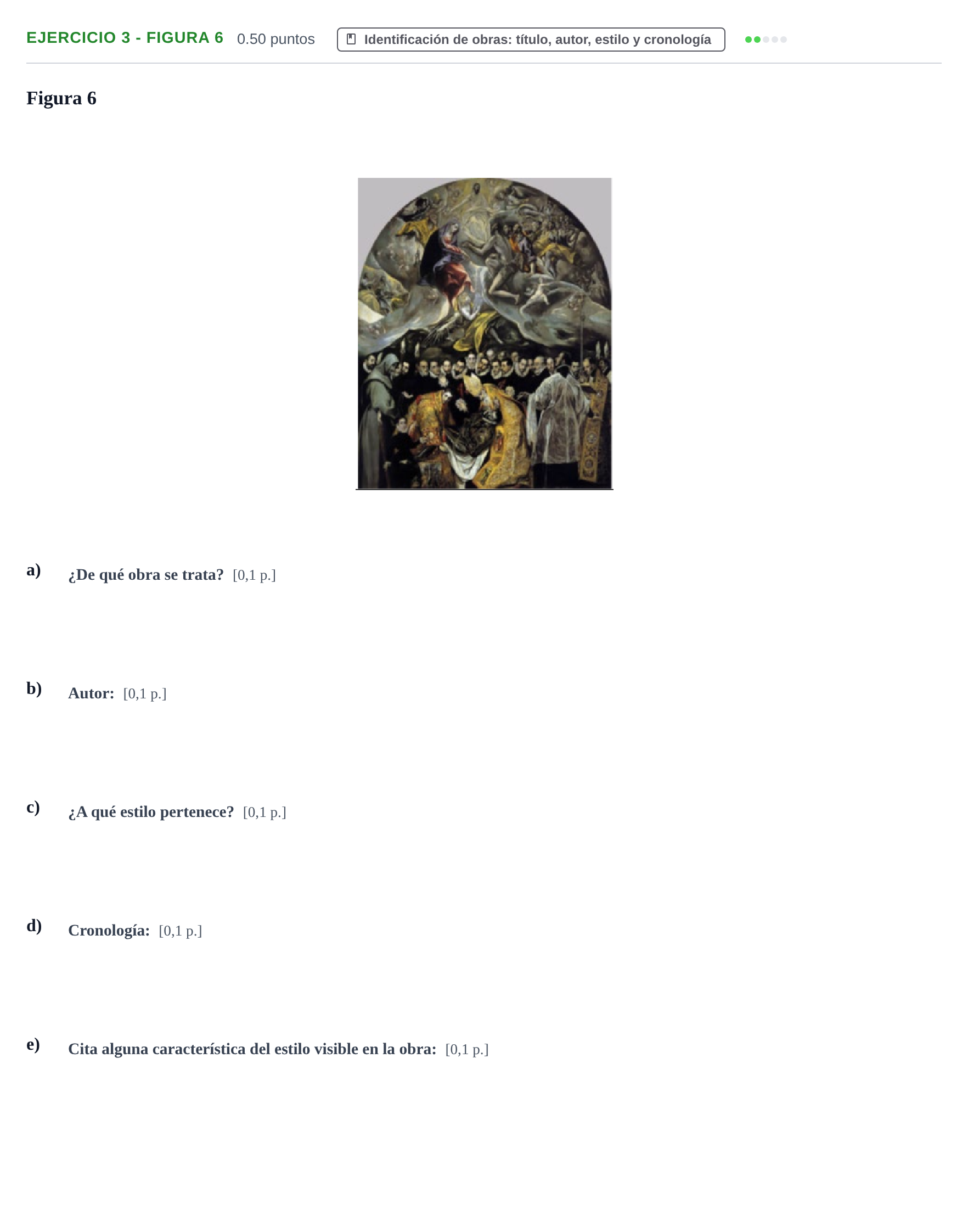 Enunciado: Ejercicio 3 - Figura 6 · Historia del Arte PAU Navarra Extraordinaria 2022