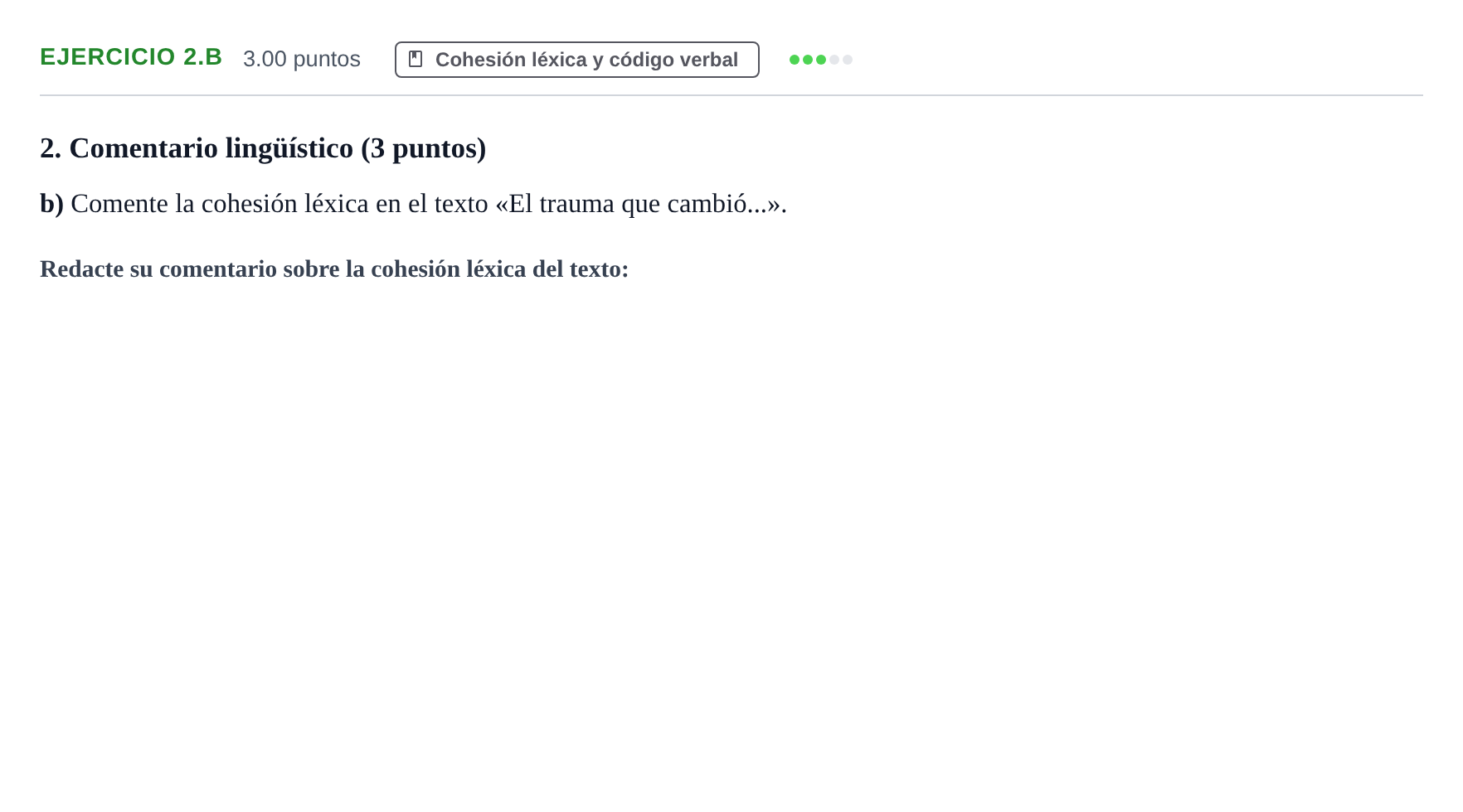 Enunciado: Ejercicio 2.b · Lengua Castellana y Literatura II PAU Navarra Extraordinaria 2022