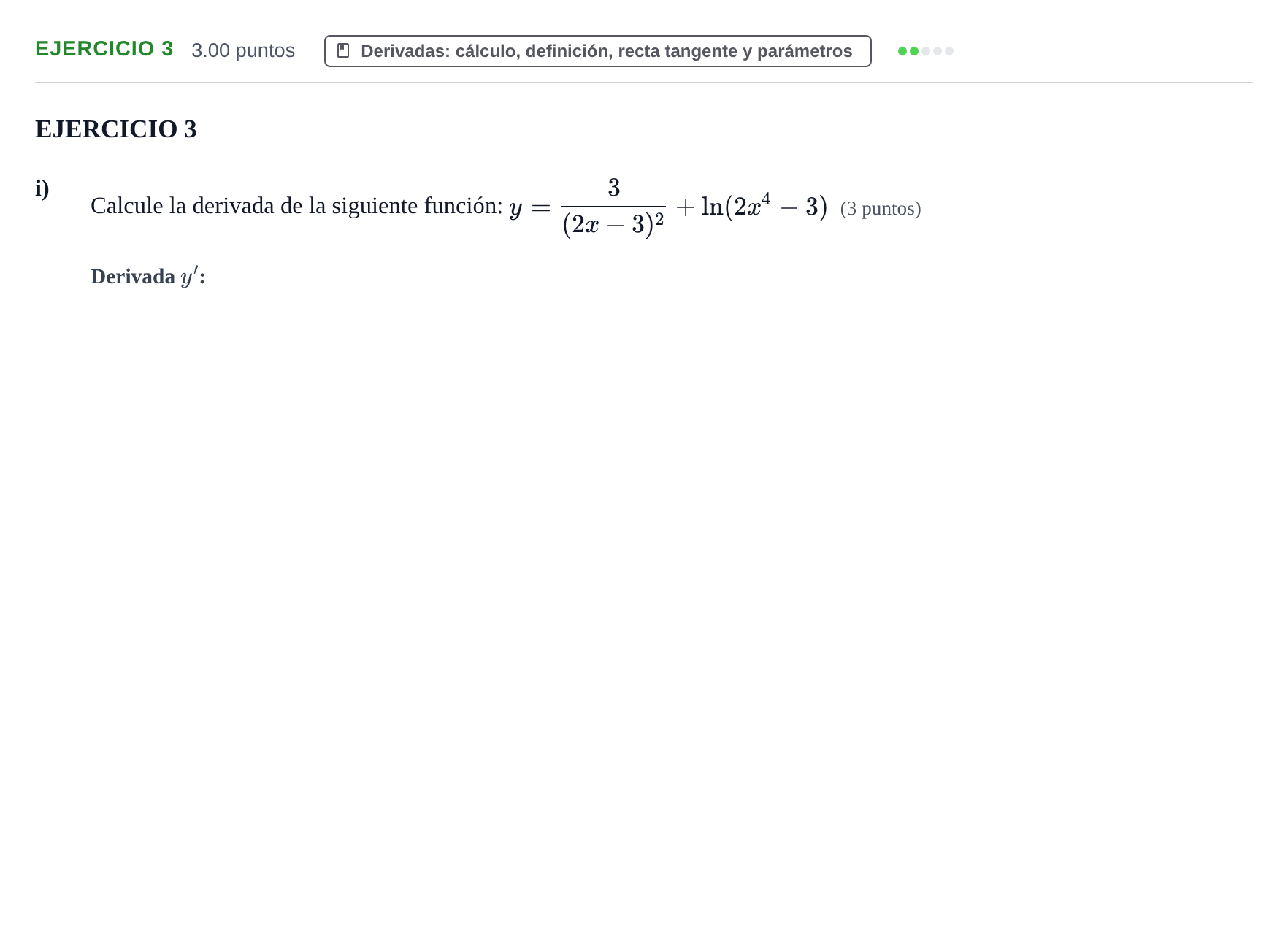 Enunciado: Ejercicio 3 - Derivadas · Matemáticas aplicadas a las Ciencias Sociales II PAU Navarra Extraordinaria 2022