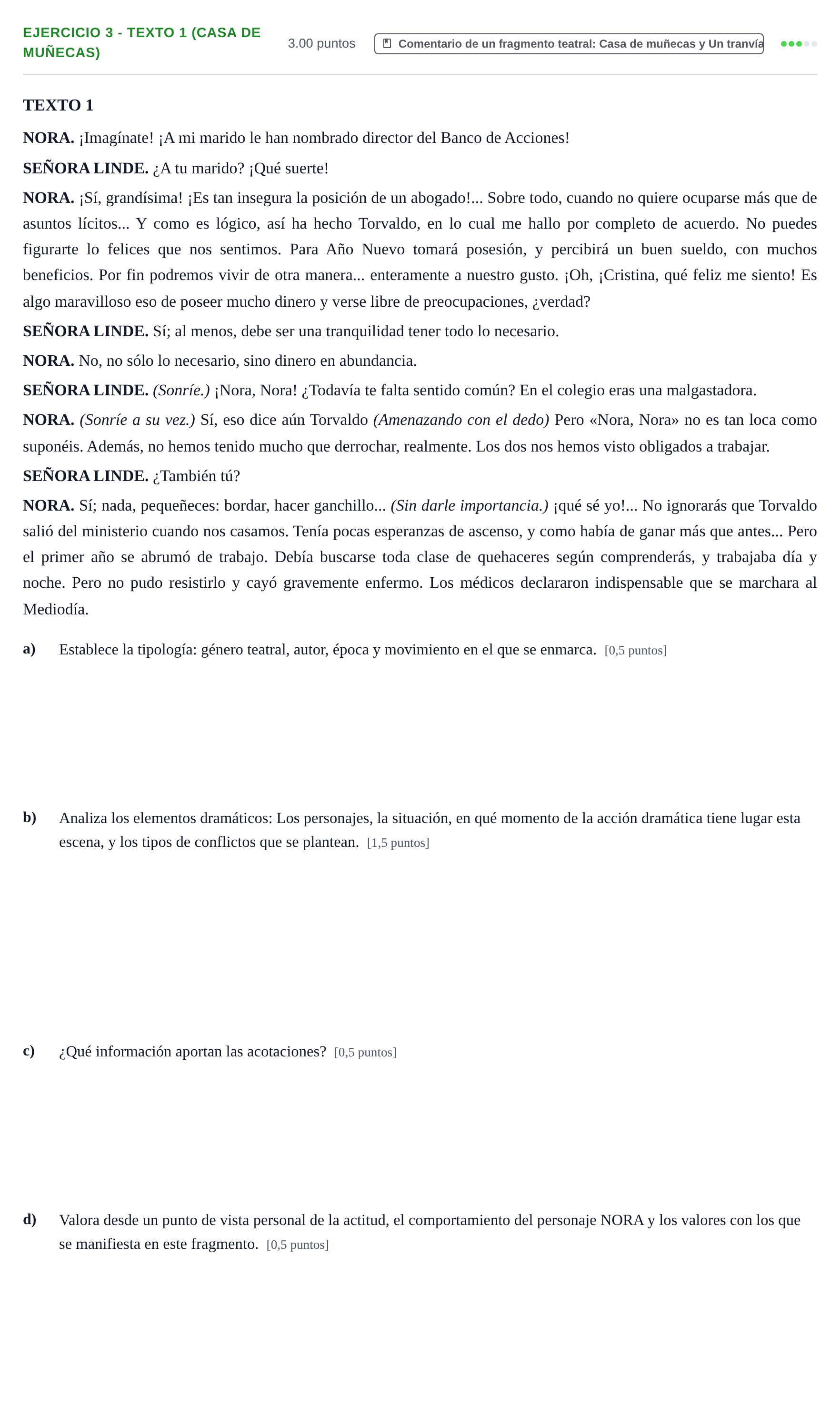 Enunciado: Ejercicio 3 - Texto 1 (Casa de muñecas) · Artes Escénicas PAU Navarra Ordinaria 2021