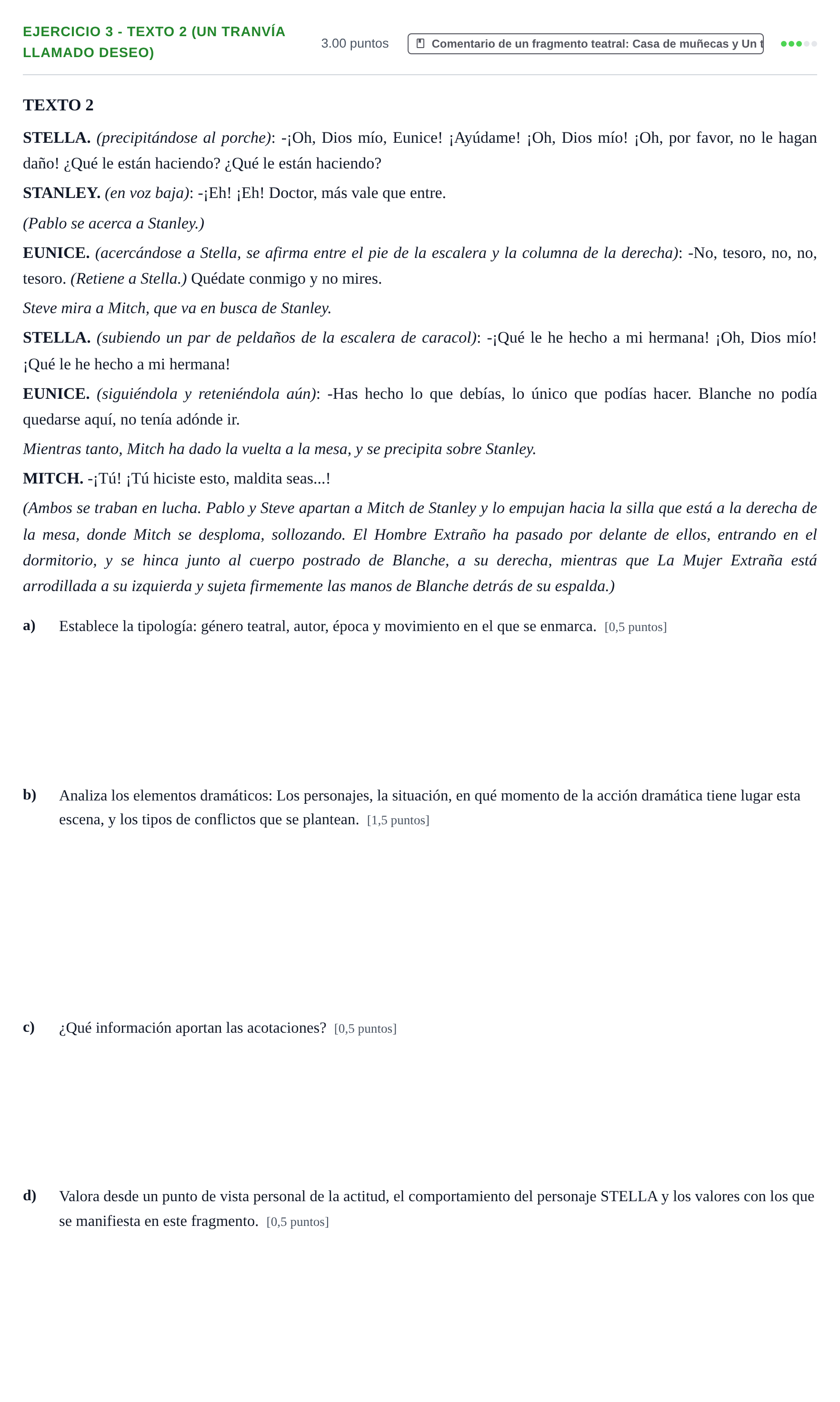 Enunciado: Ejercicio 3 - Texto 2 (Un tranvía llamado deseo) · Artes Escénicas PAU Navarra Ordinaria 2021