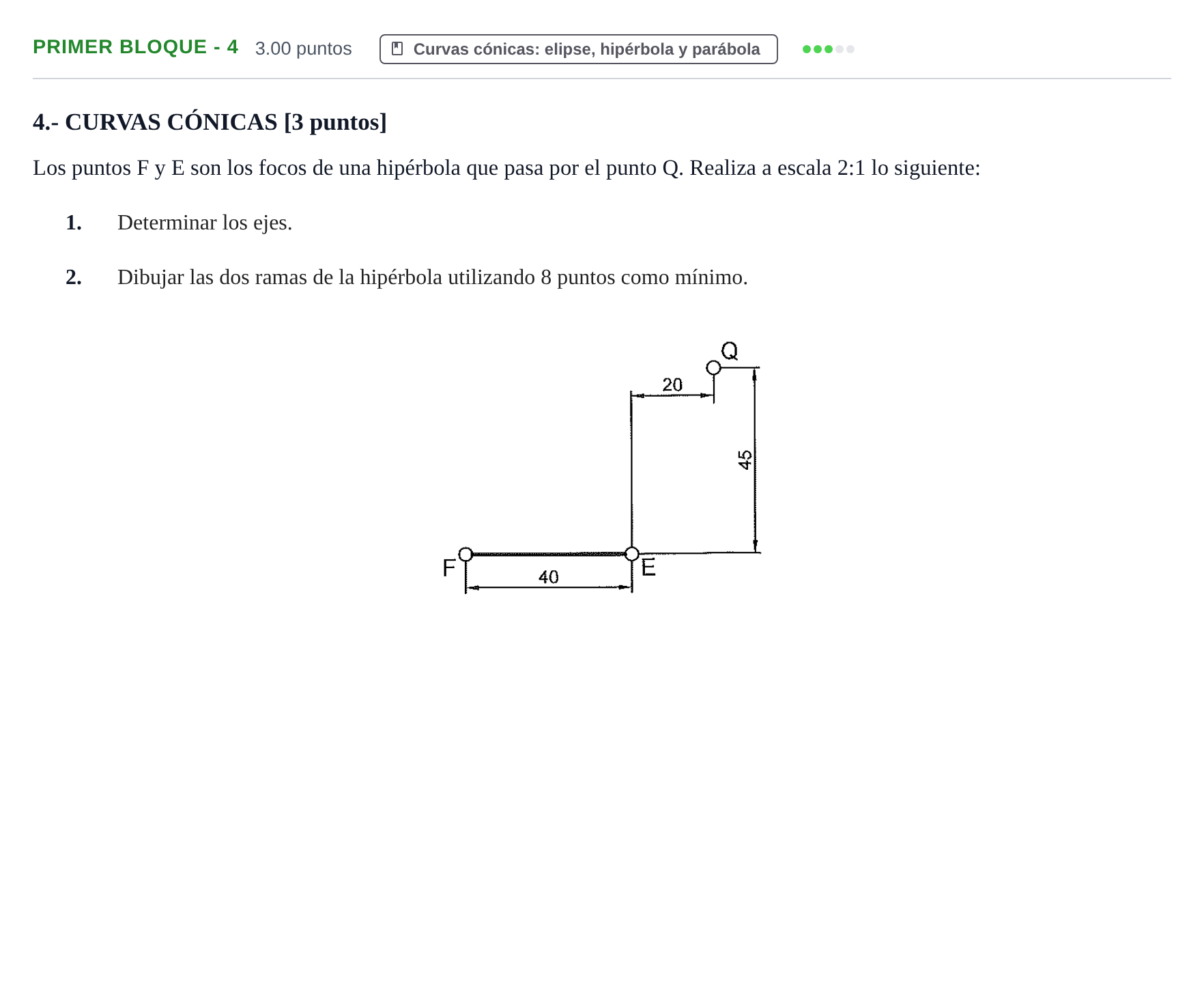 Enunciado: Ejercicio Primer Bloque - 4 · Dibujo técnico II PAU Navarra Ordinaria 2021