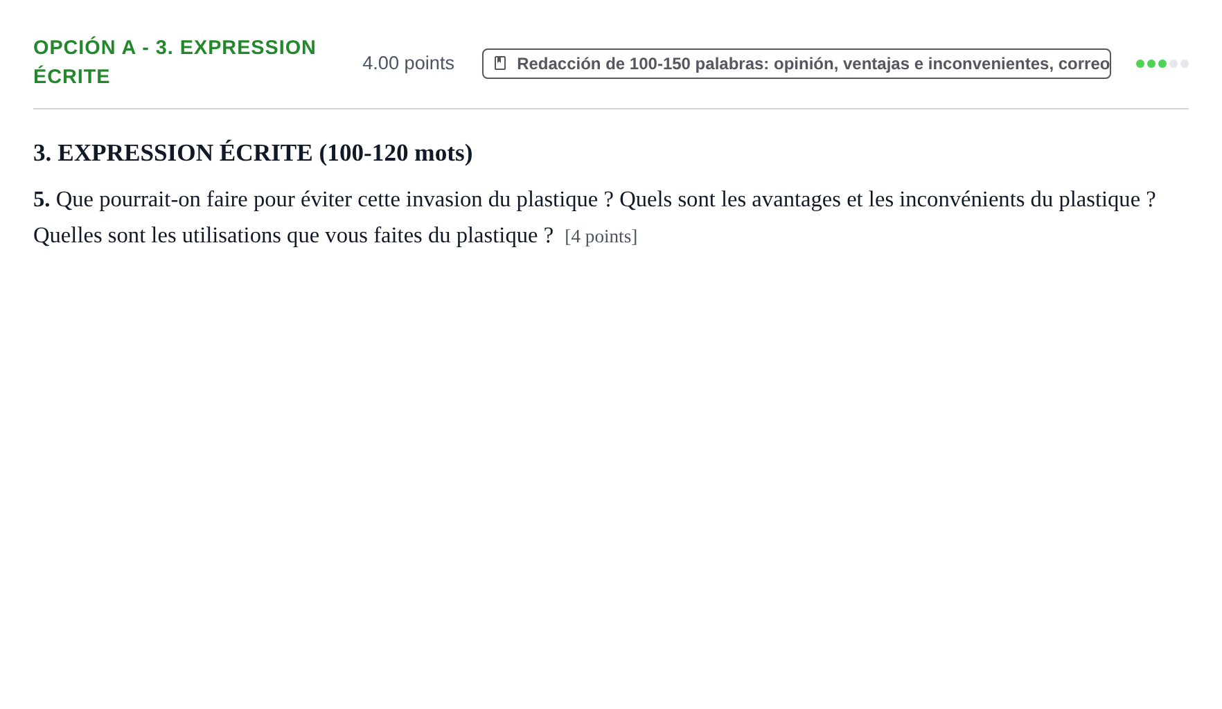 Enunciado: Opción A - 3. Expression écrite · Francés PAU Navarra Ordinaria 2021