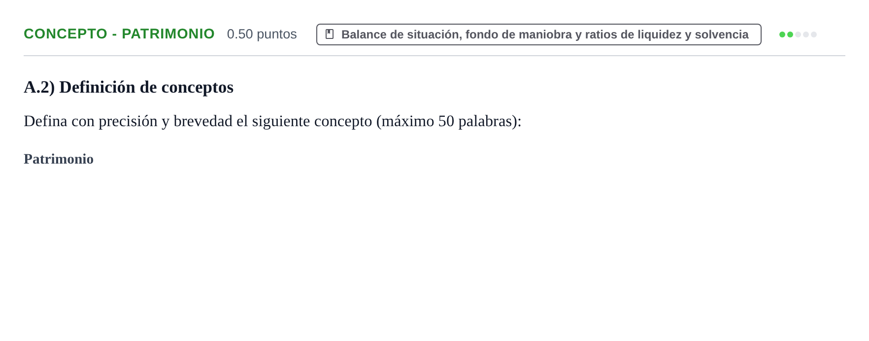 Enunciado: Ejercicio Concepto - Patrimonio · Empresa y Diseño de Modelos de Negocio PAU Navarra Ordinaria 2021