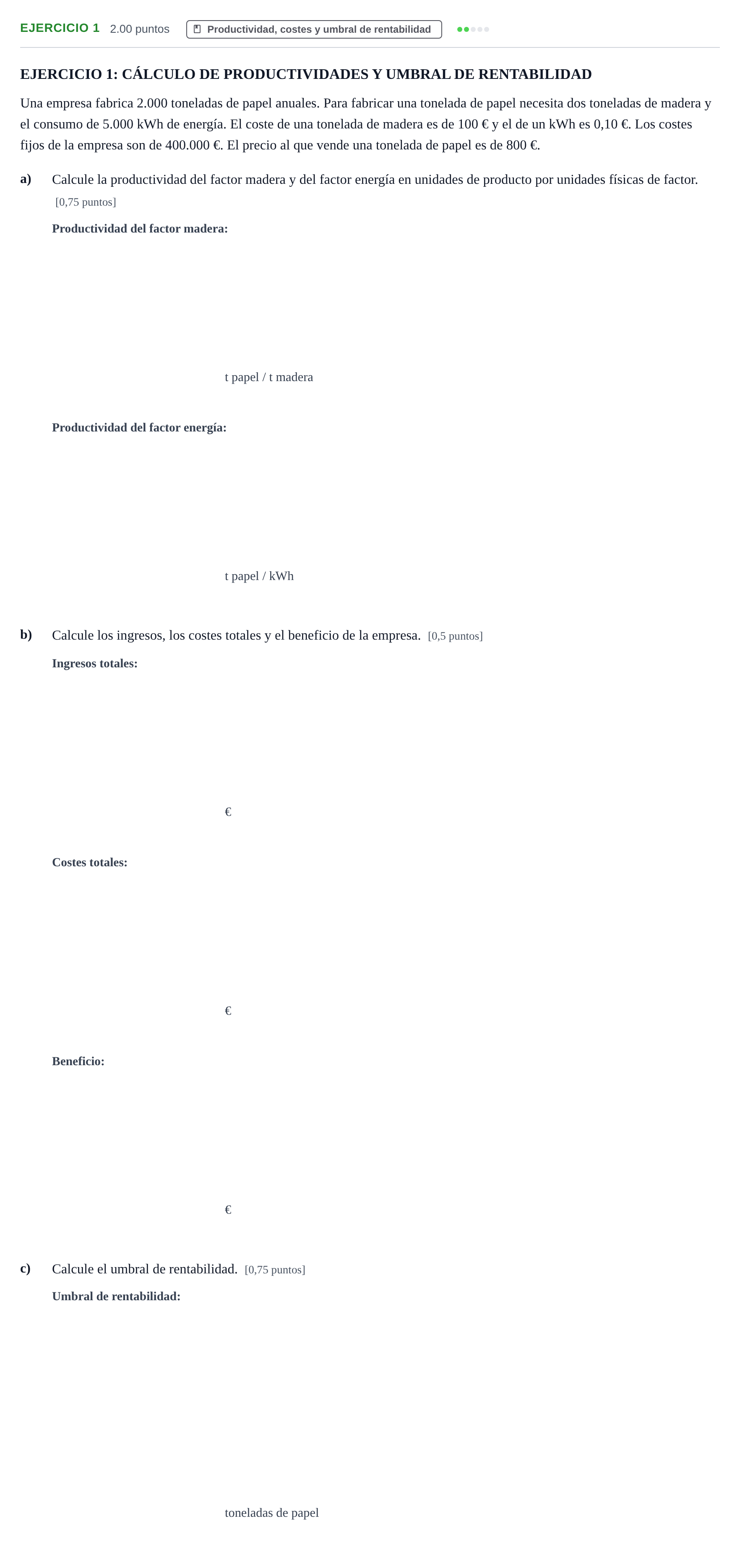 Enunciado: Ejercicio 1 · Empresa y Diseño de Modelos de Negocio PAU Navarra Ordinaria 2021