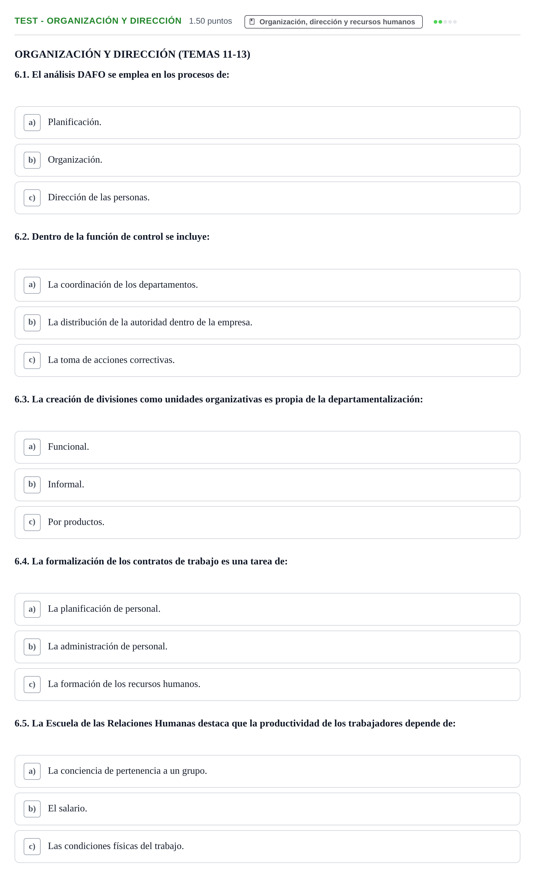 Enunciado: Ejercicio Test - Organización y Dirección · Empresa y Diseño de Modelos de Negocio PAU Navarra Ordinaria 2021