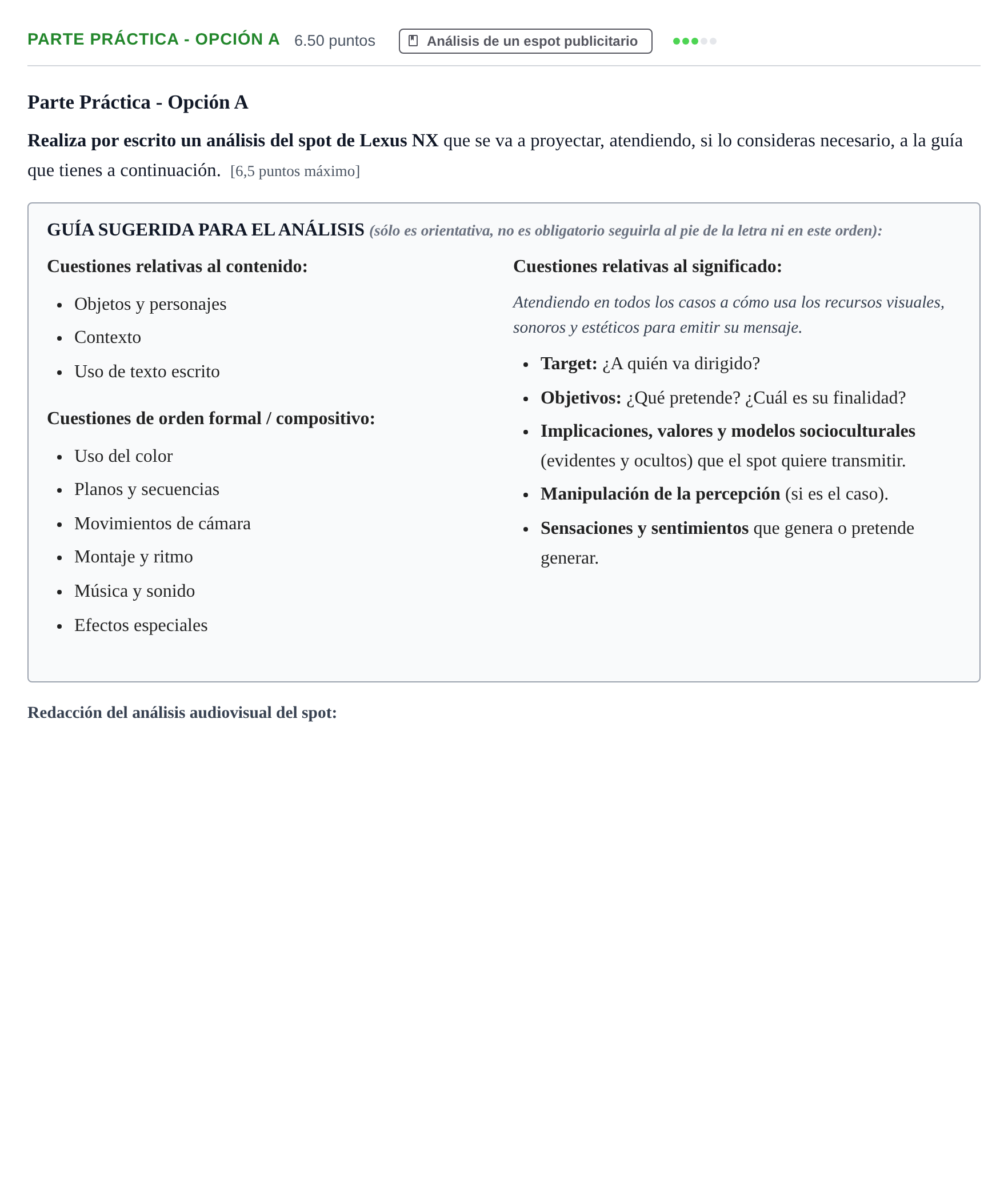 Enunciado: Ejercicio Parte Práctica - Opción A · Cultura Audiovisual II PAU Navarra Ordinaria 2021