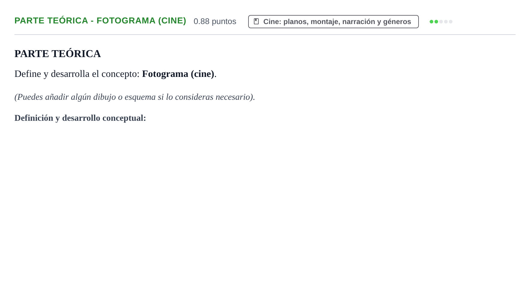 Enunciado: Ejercicio Parte Teórica - Fotograma (cine) · Cultura Audiovisual II PAU Navarra Ordinaria 2021