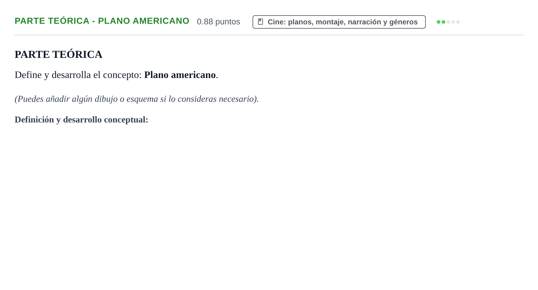Enunciado: Ejercicio Parte Teórica - Plano americano · Cultura Audiovisual II PAU Navarra Ordinaria 2021