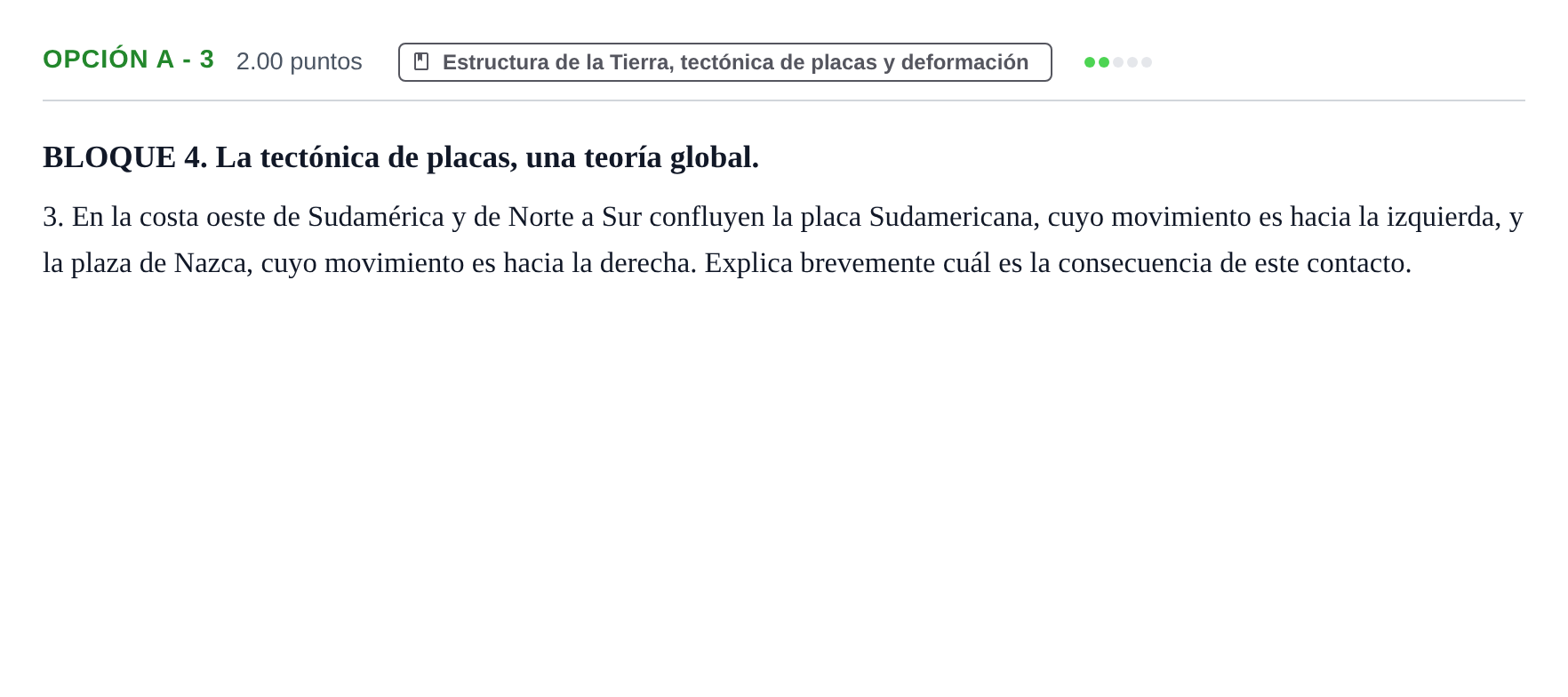 Enunciado: Opción A - 3 · Geología y Ciencias Ambientales PAU Navarra Ordinaria 2021