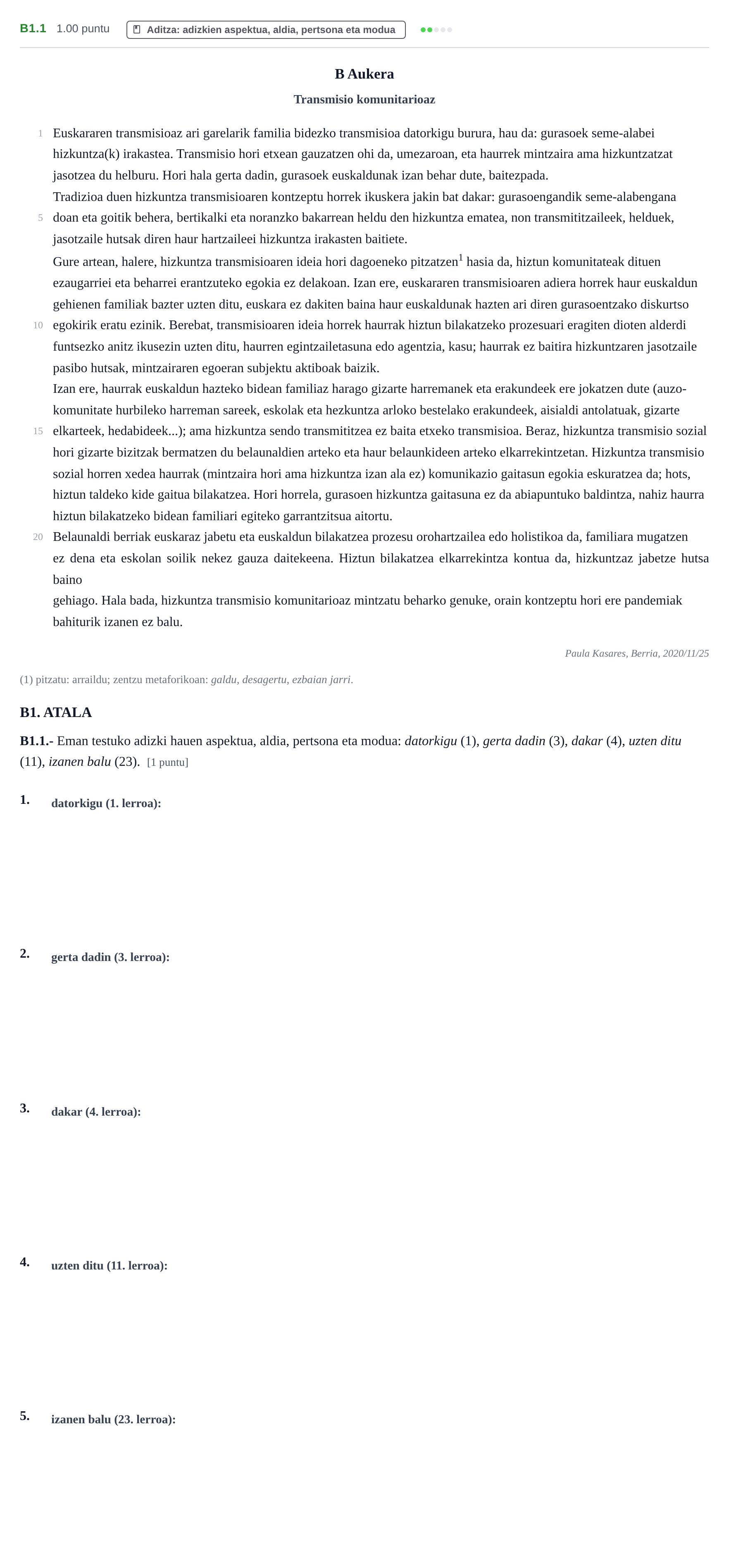 Enunciado: Ejercicio B1.1 · Lengua Vasca y Literatura II PAU Navarra Ordinaria (Modelo D) 2021