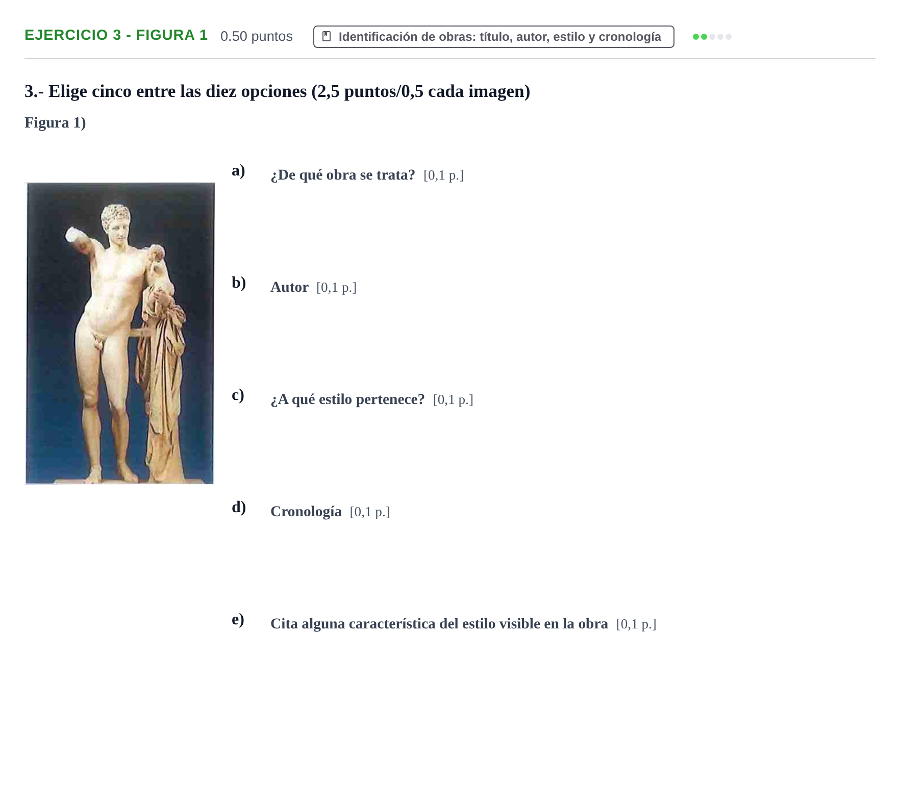 Enunciado: Ejercicio 3 - Figura 1 · Historia del Arte PAU Navarra Ordinaria 2021