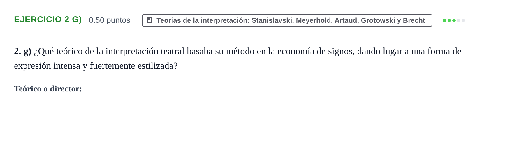 Enunciado: Ejercicio 2 g) · Artes Escénicas PAU Navarra Extraordinaria 2021
