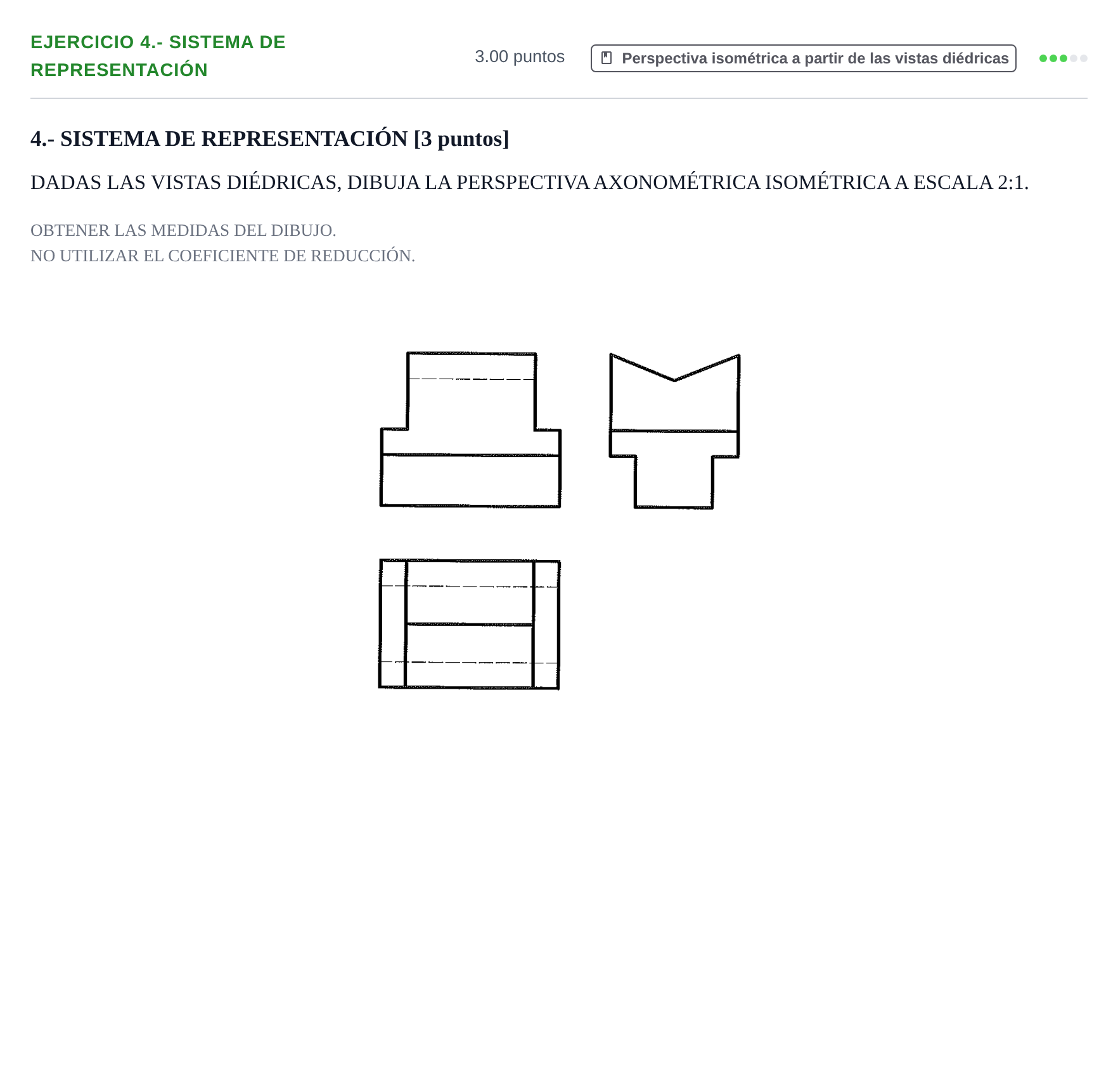 Enunciado: Ejercicio 4.- Sistema de representación · Dibujo técnico II PAU Navarra Extraordinaria 2021