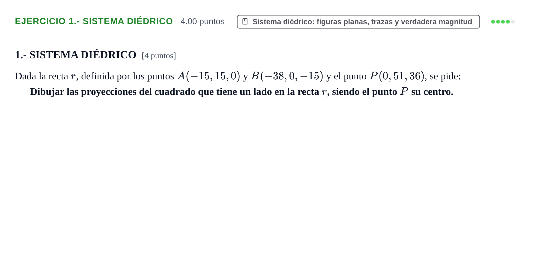 Enunciado: Ejercicio 1.- Sistema diédrico · Dibujo técnico II PAU Navarra Extraordinaria 2021