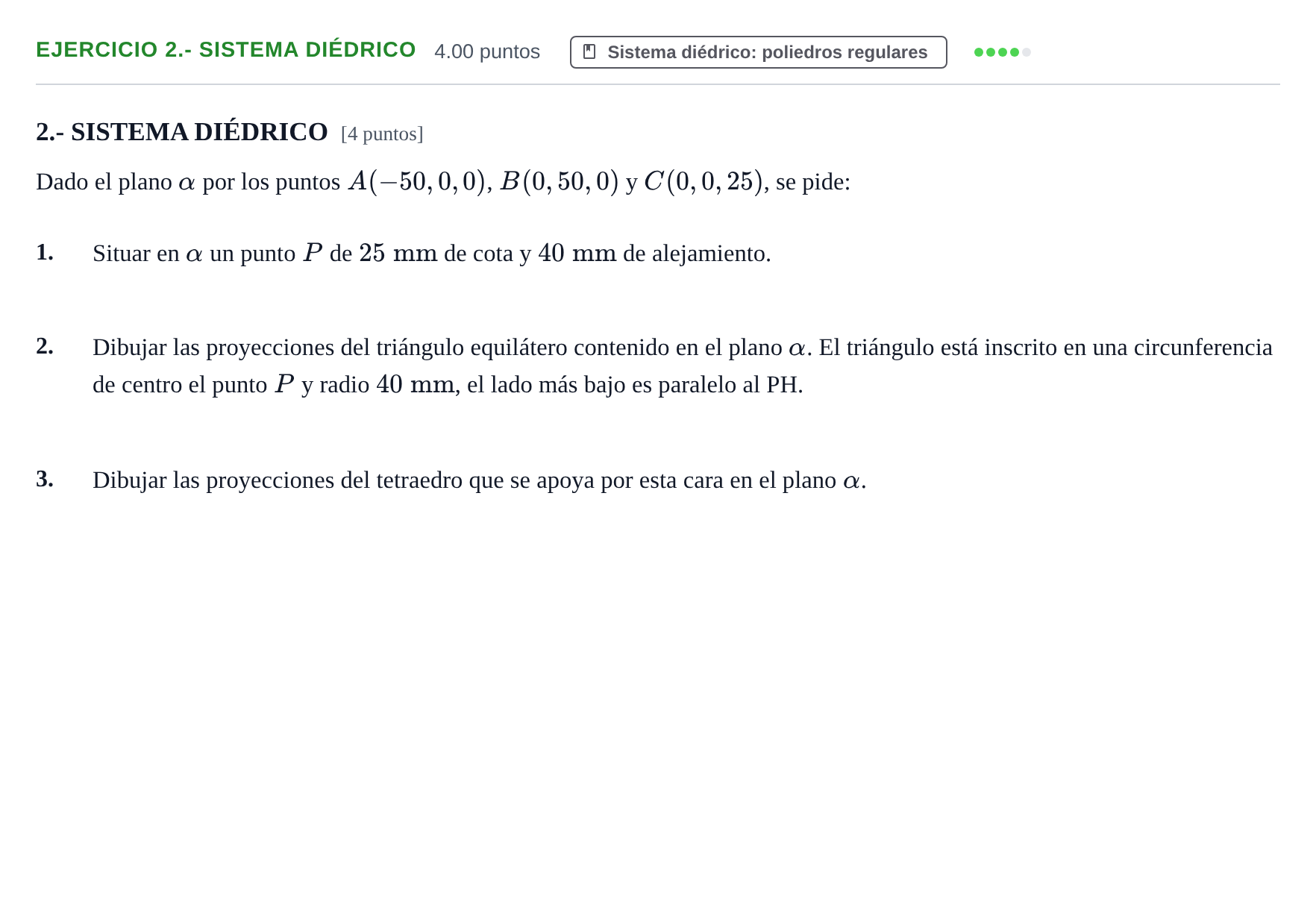 Enunciado: Ejercicio 2.- Sistema diédrico · Dibujo técnico II PAU Navarra Extraordinaria 2021