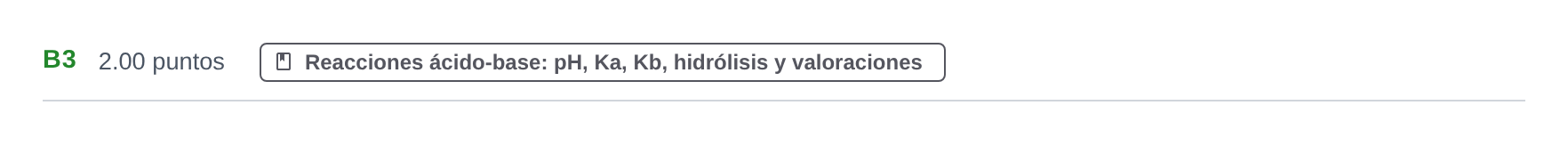 Enunciado: Ejercicio B3 · Química PAU Navarra Ordinaria 2021