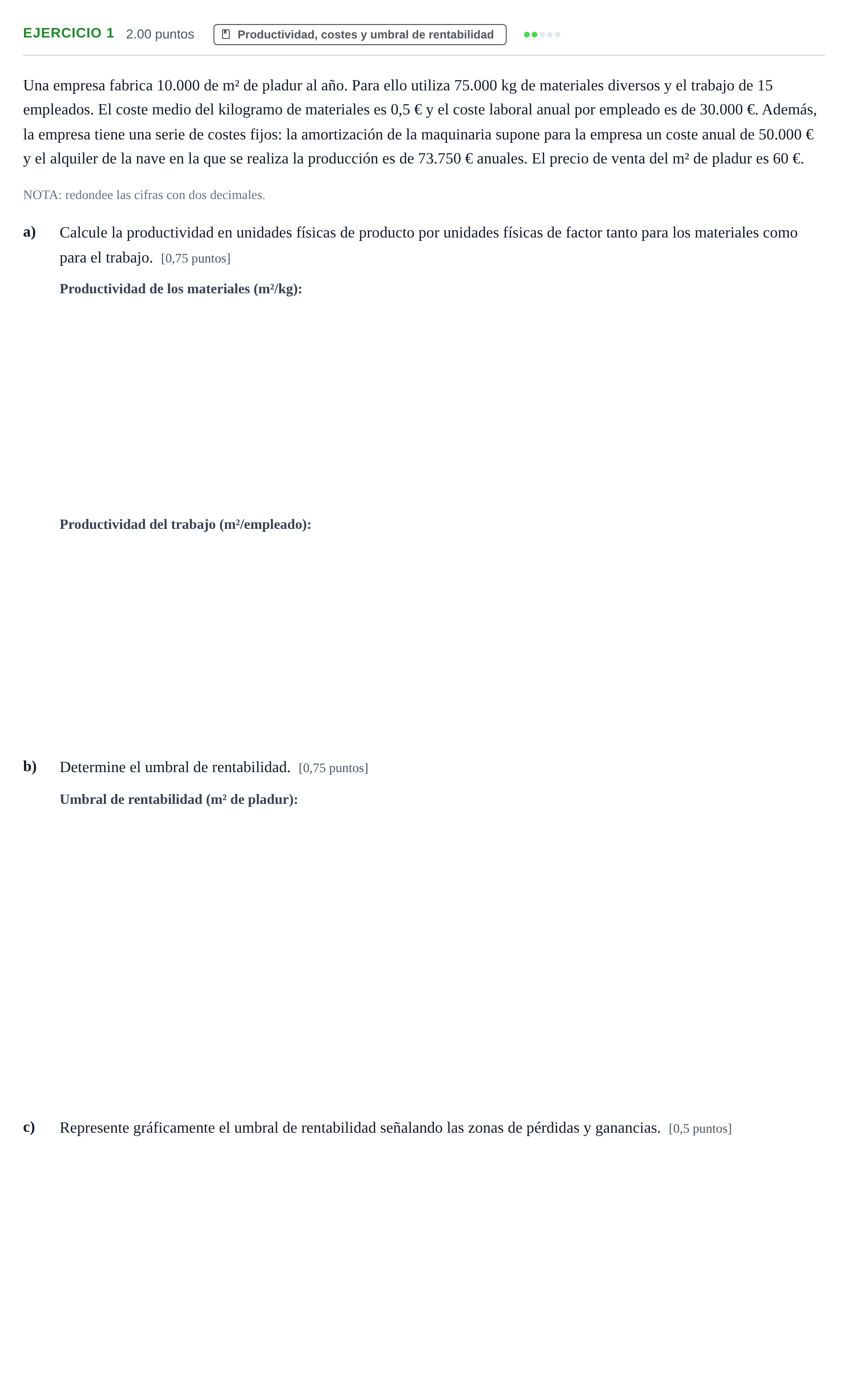 Enunciado: Ejercicio 1 · Empresa y Diseño de Modelos de Negocio PAU Navarra Extraordinaria 2021