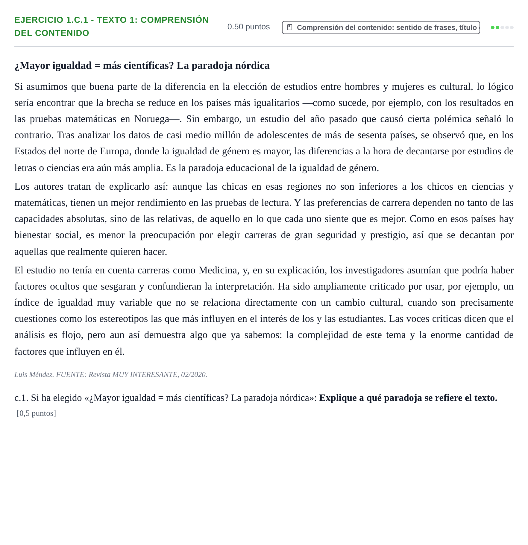 Enunciado: Ejercicio 1.c.1 - Texto 1: Comprensión del contenido · Lengua Castellana y Literatura II PAU Navarra Extraordinaria 2021