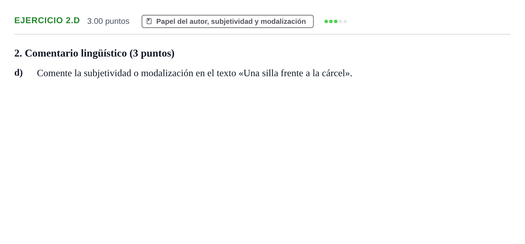 Enunciado: Ejercicio 2.d · Lengua Castellana y Literatura II PAU Navarra Extraordinaria 2021