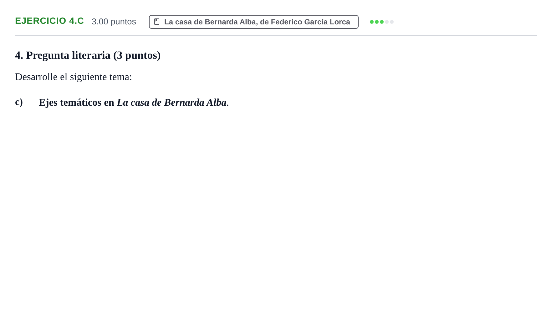 Enunciado: Ejercicio 4.c · Lengua Castellana y Literatura II PAU Navarra Extraordinaria 2021