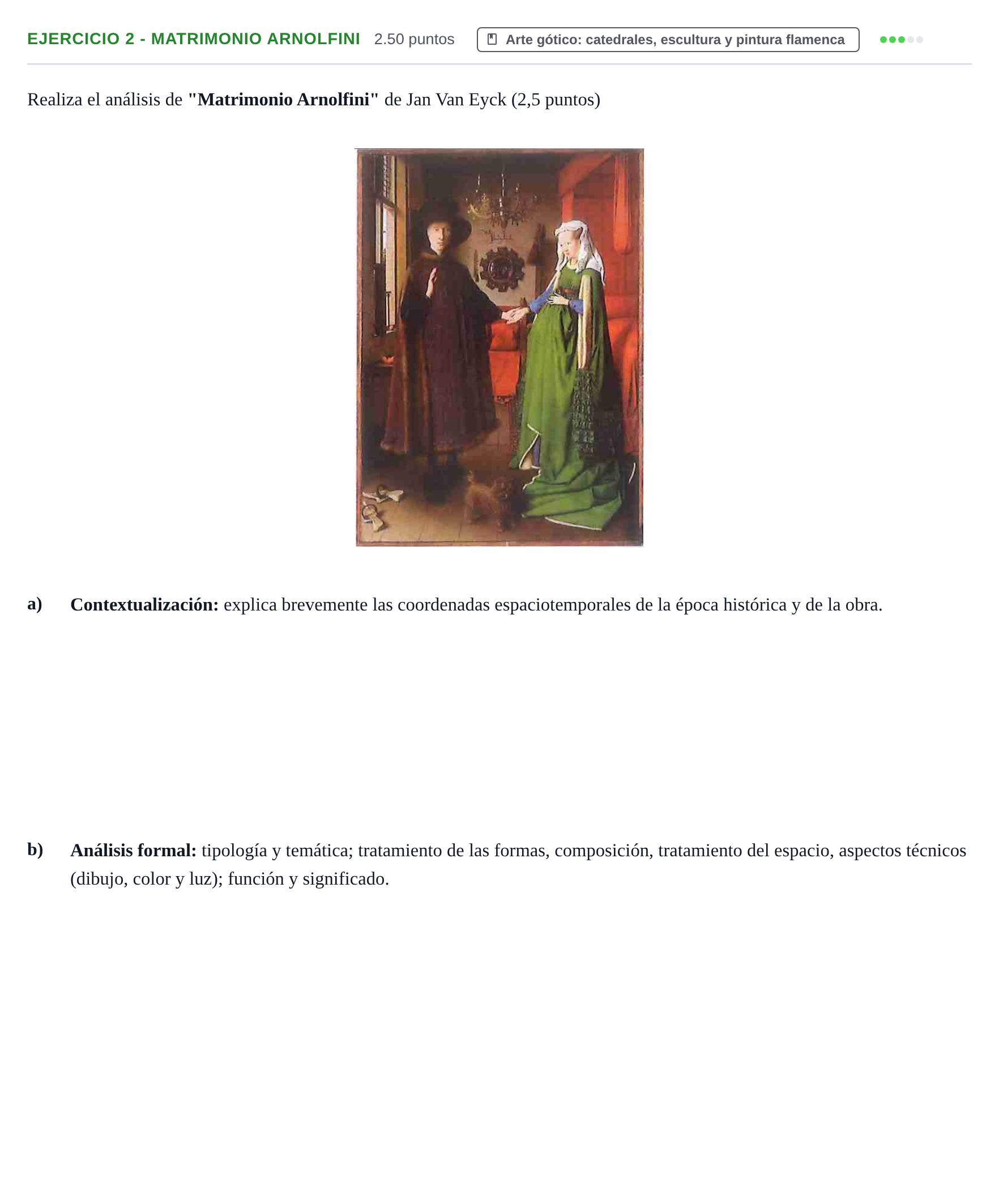 Enunciado: Ejercicio 2 - Matrimonio Arnolfini · Historia del Arte PAU Navarra Extraordinaria 2021