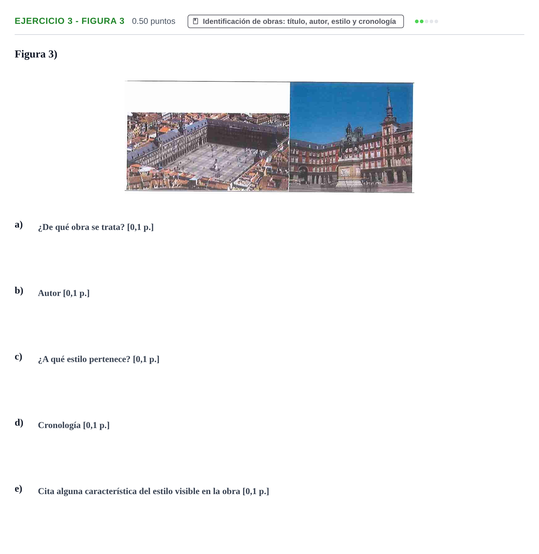 Enunciado: Ejercicio 3 - Figura 3 · Historia del Arte PAU Navarra Extraordinaria 2021