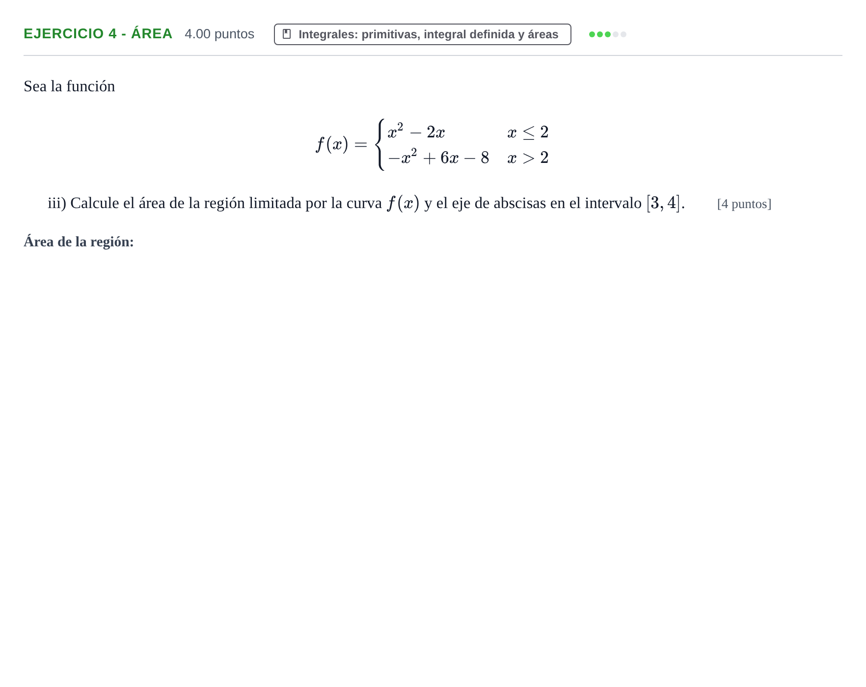 Enunciado: Ejercicio 4 - Área · Matemáticas aplicadas a las Ciencias Sociales II PAU Navarra Extraordinaria 2021