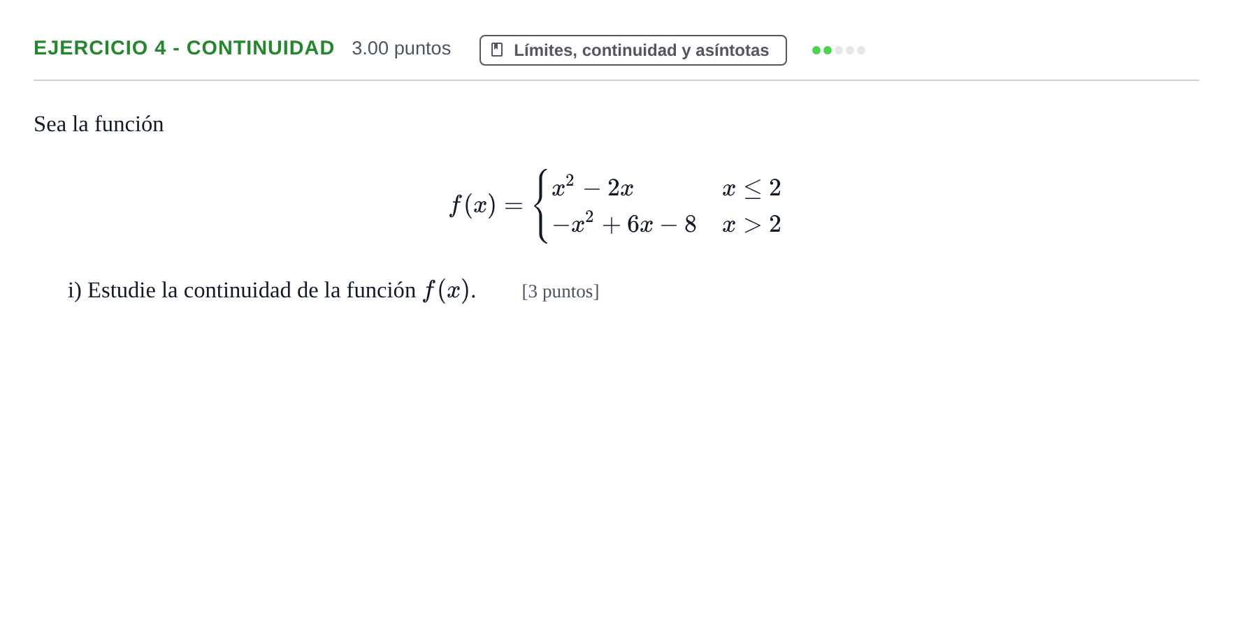 Enunciado: Ejercicio 4 - Continuidad · Matemáticas aplicadas a las Ciencias Sociales II PAU Navarra Extraordinaria 2021