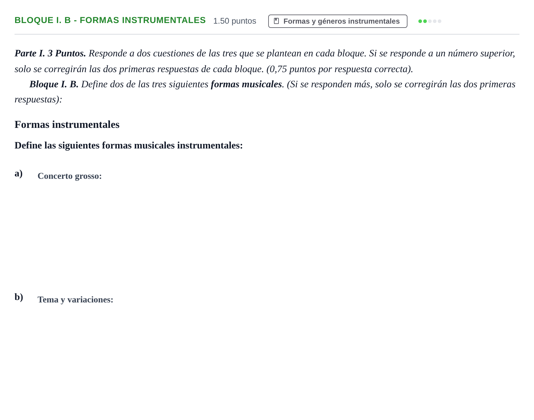 Enunciado: Bloque I. B - Formas instrumentales · Análisis Musical II PAU Murcia Ordinaria Serie 20 2024