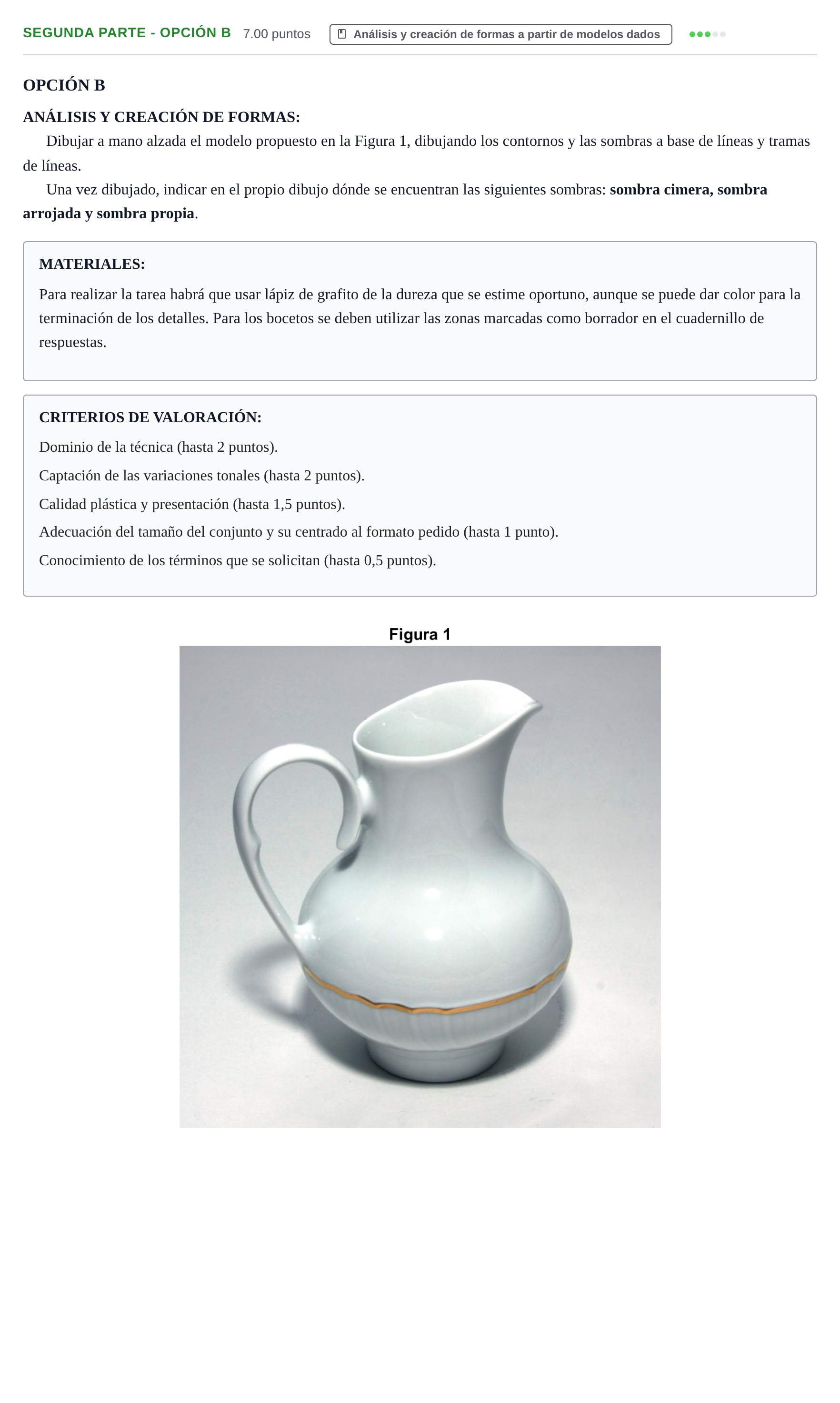 Enunciado: Ejercicio Segunda Parte - Opción B · Dibujo Artístico II PAU Murcia Extraordinaria 2024