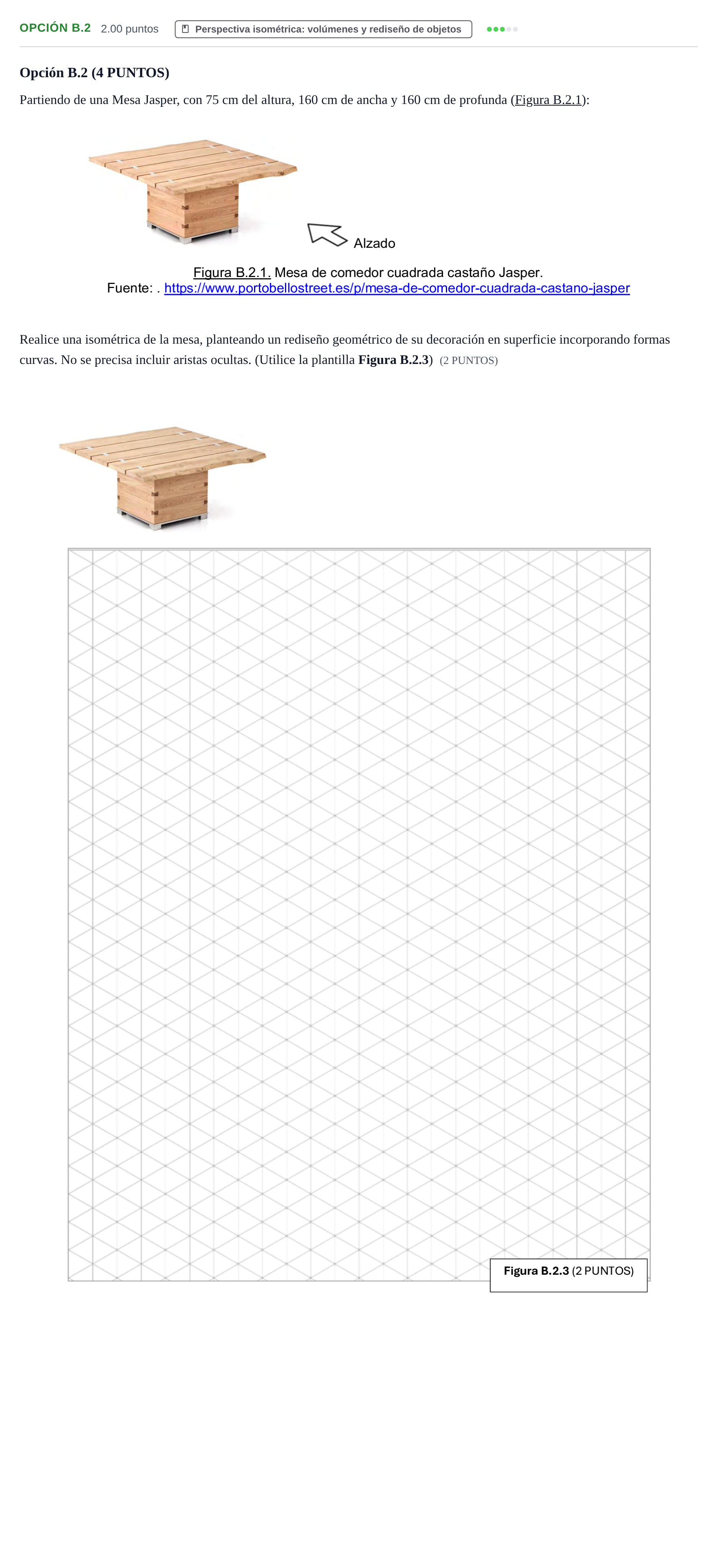Enunciado: Opción B.2 - Perspectiva isométrica · Dibujo Técnico Aplicado a las Artes Plásticas y al Diseño PAU Murcia Ordinaria 2024