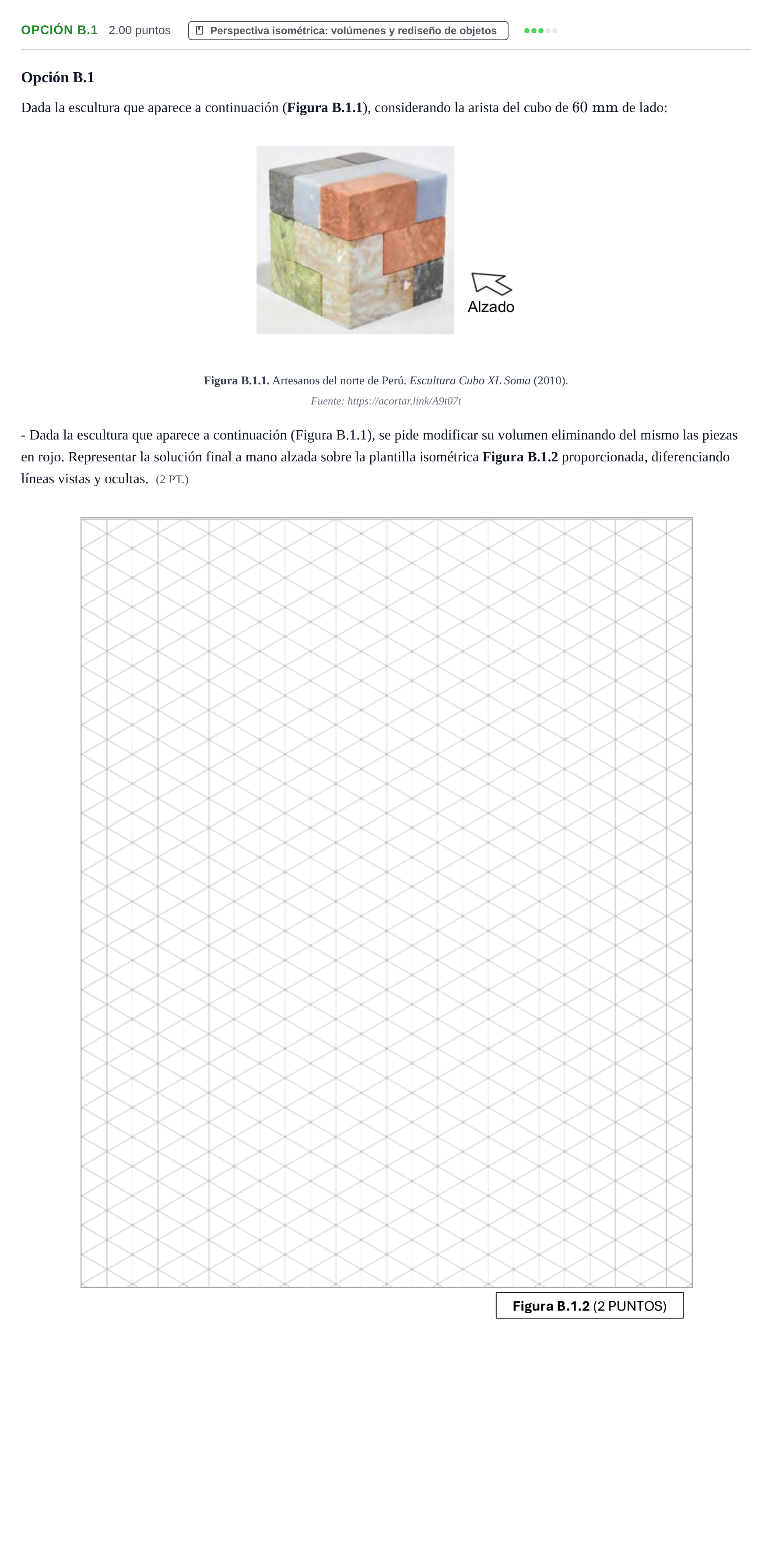 Enunciado: Opción B.1 - Perspectiva isométrica · Dibujo Técnico Aplicado a las Artes Plásticas y al Diseño PAU Murcia Extraordinaria 2024