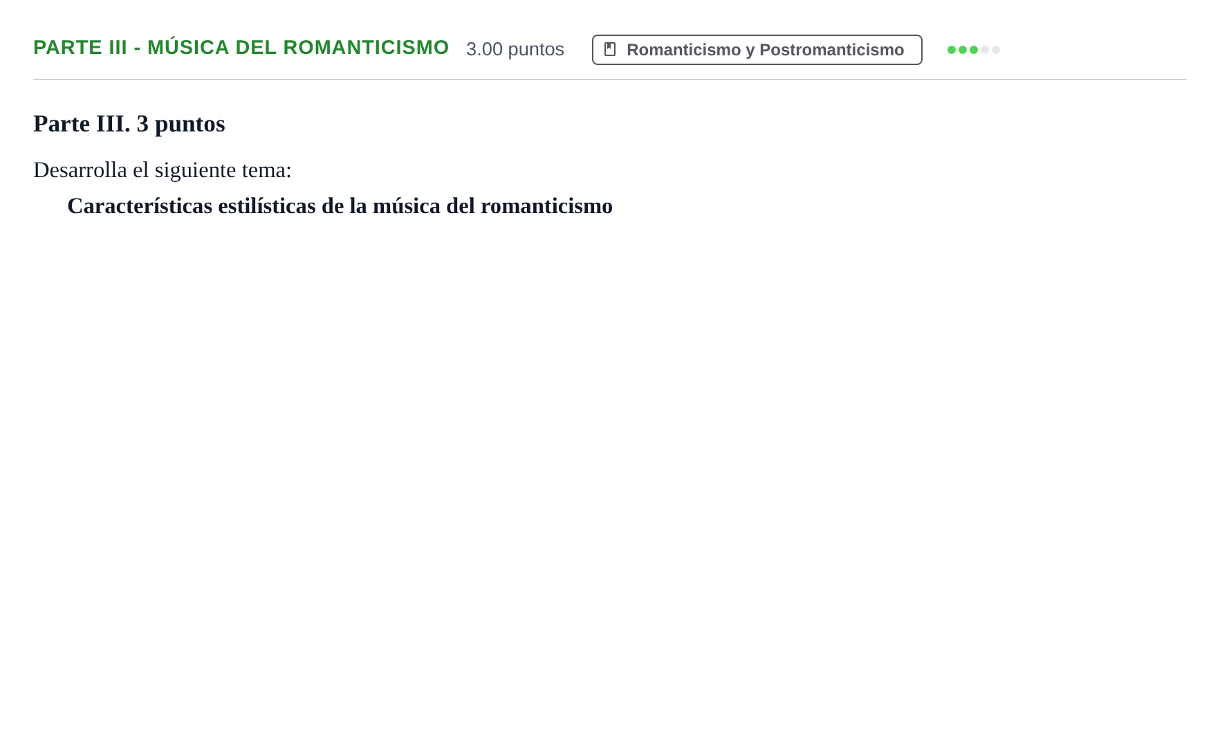 Enunciado: Ejercicio Parte III - Música del romanticismo · Historia de la Música y de la Danza PAU Murcia Extraordinaria 2024
