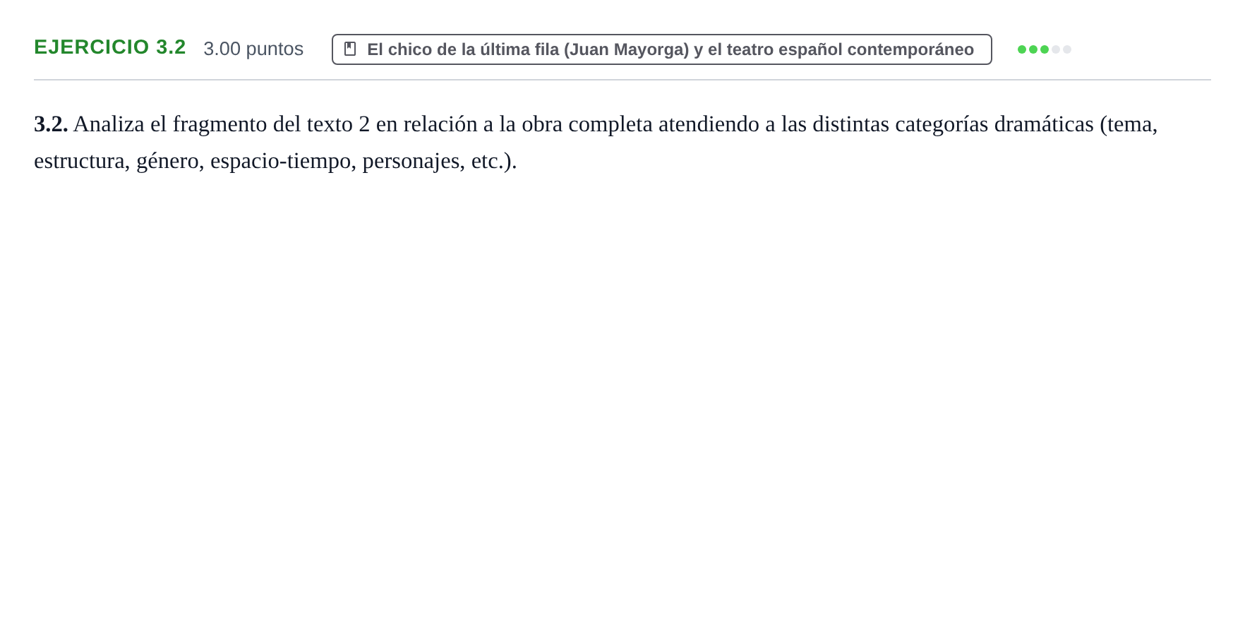 Enunciado: Ejercicio 3.2 · Literatura Dramática PAU Murcia Ordinaria 2024