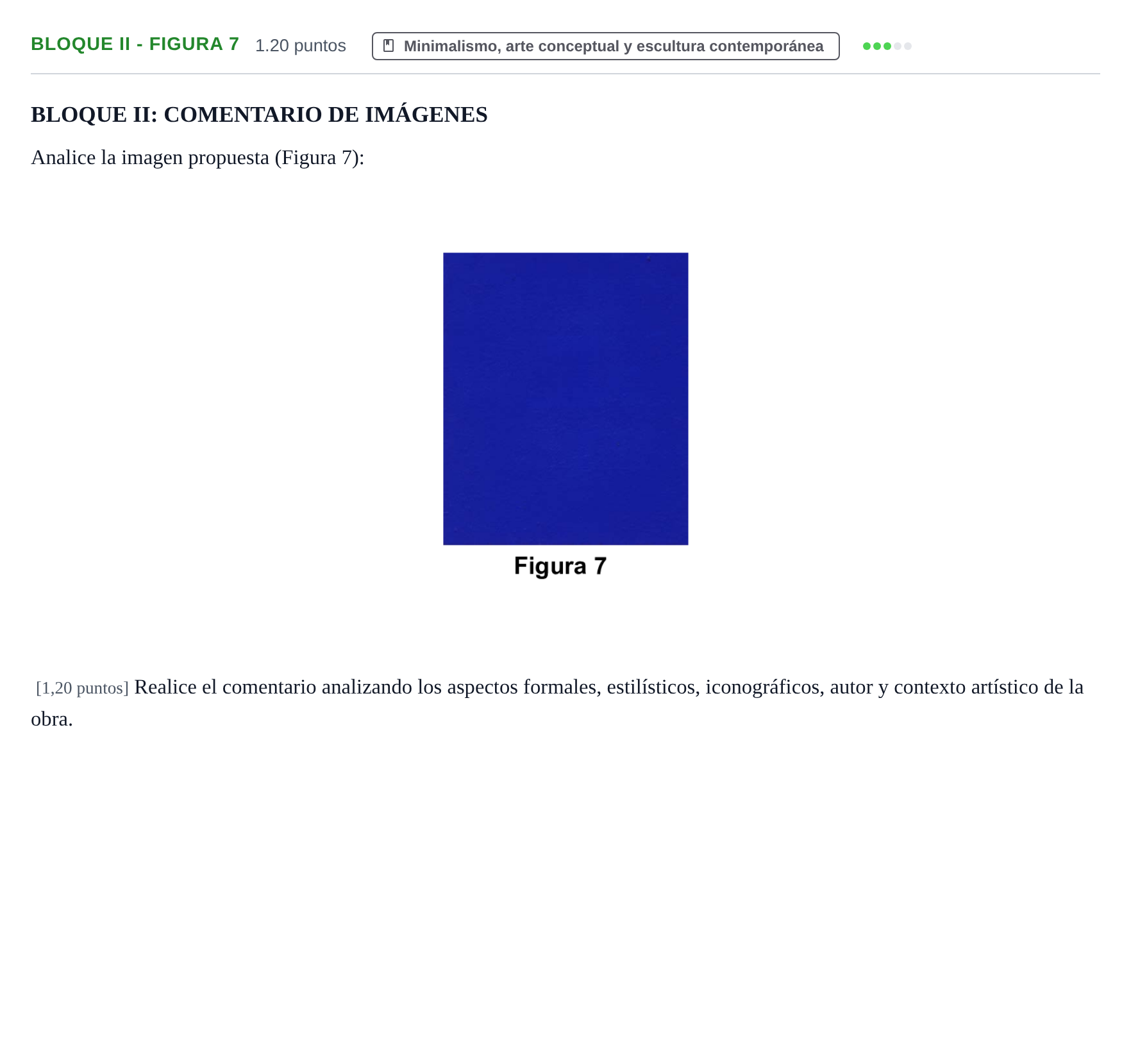 Enunciado: Bloque II - Figura 7 · Movimientos Culturales y Artísticos PAU Murcia Extraordinaria 2024