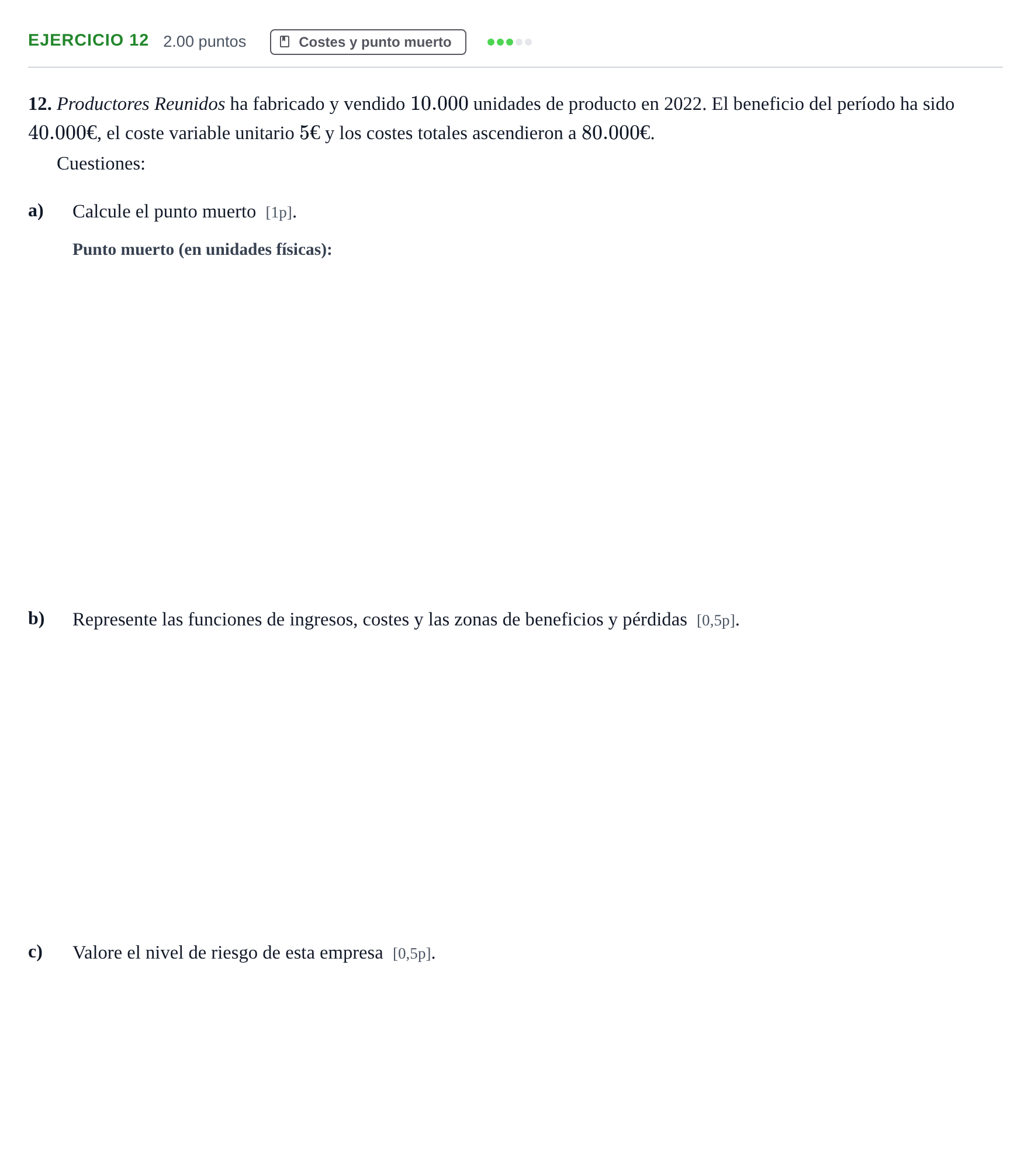 Enunciado: Problema 12 · Empresa y Diseño de Modelos de Negocio PAU Murcia Ordinaria 2023