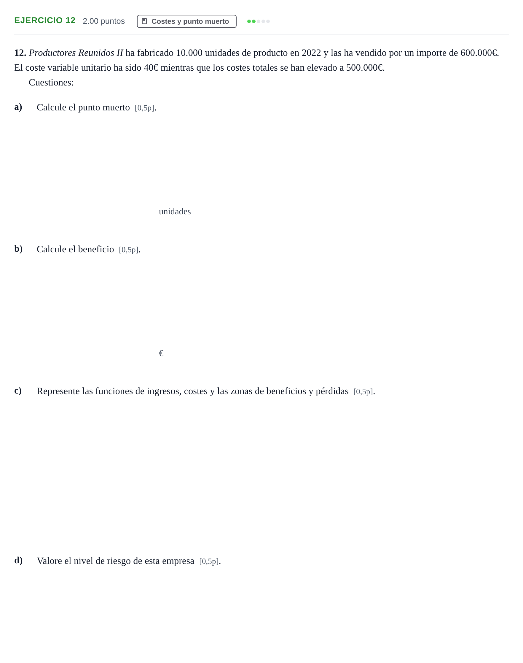 Enunciado: Problema 12 · Empresa y Diseño de Modelos de Negocio PAU Murcia Extraordinaria 2023