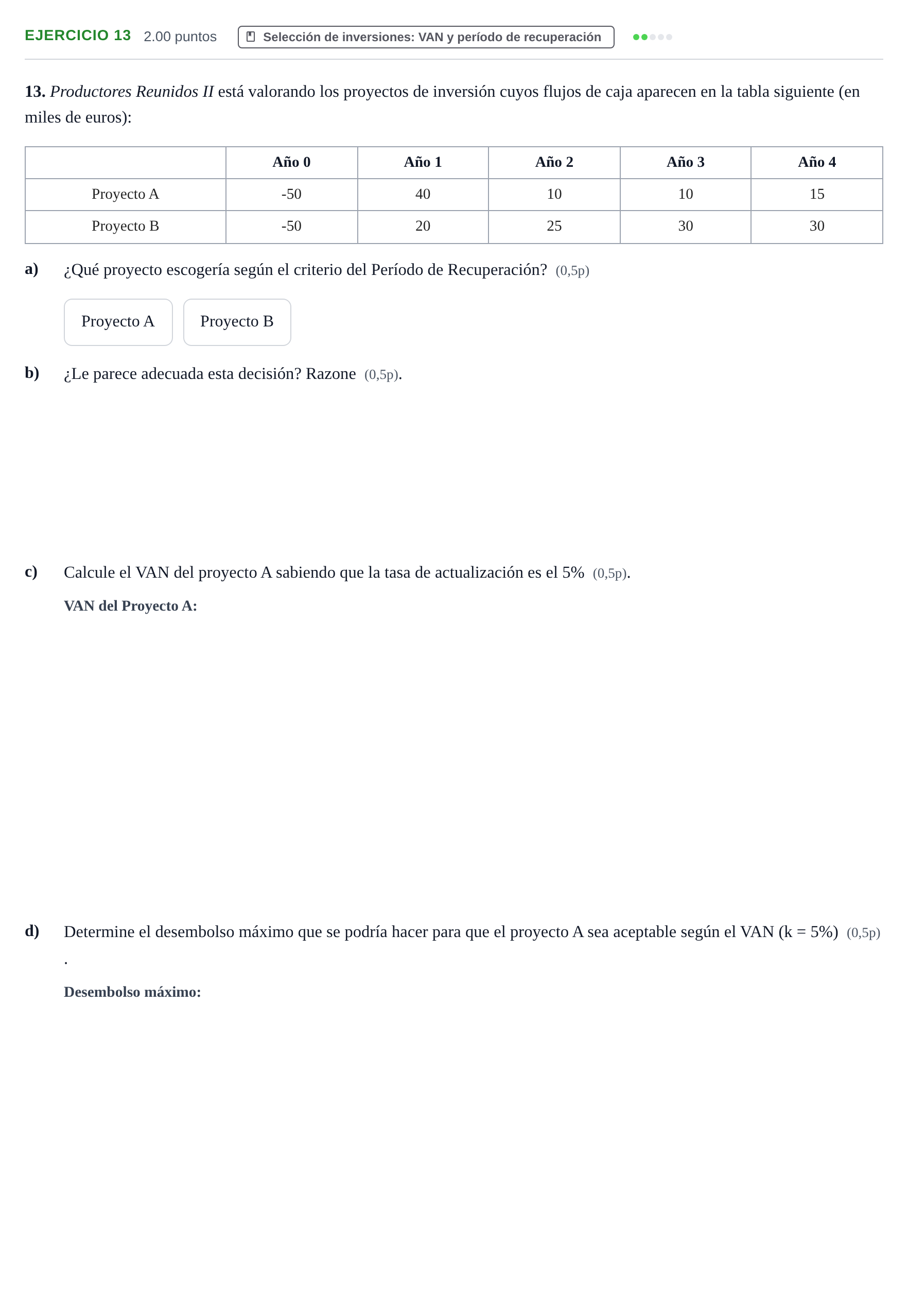 Enunciado: Problema 13 · Empresa y Diseño de Modelos de Negocio PAU Murcia Extraordinaria 2023