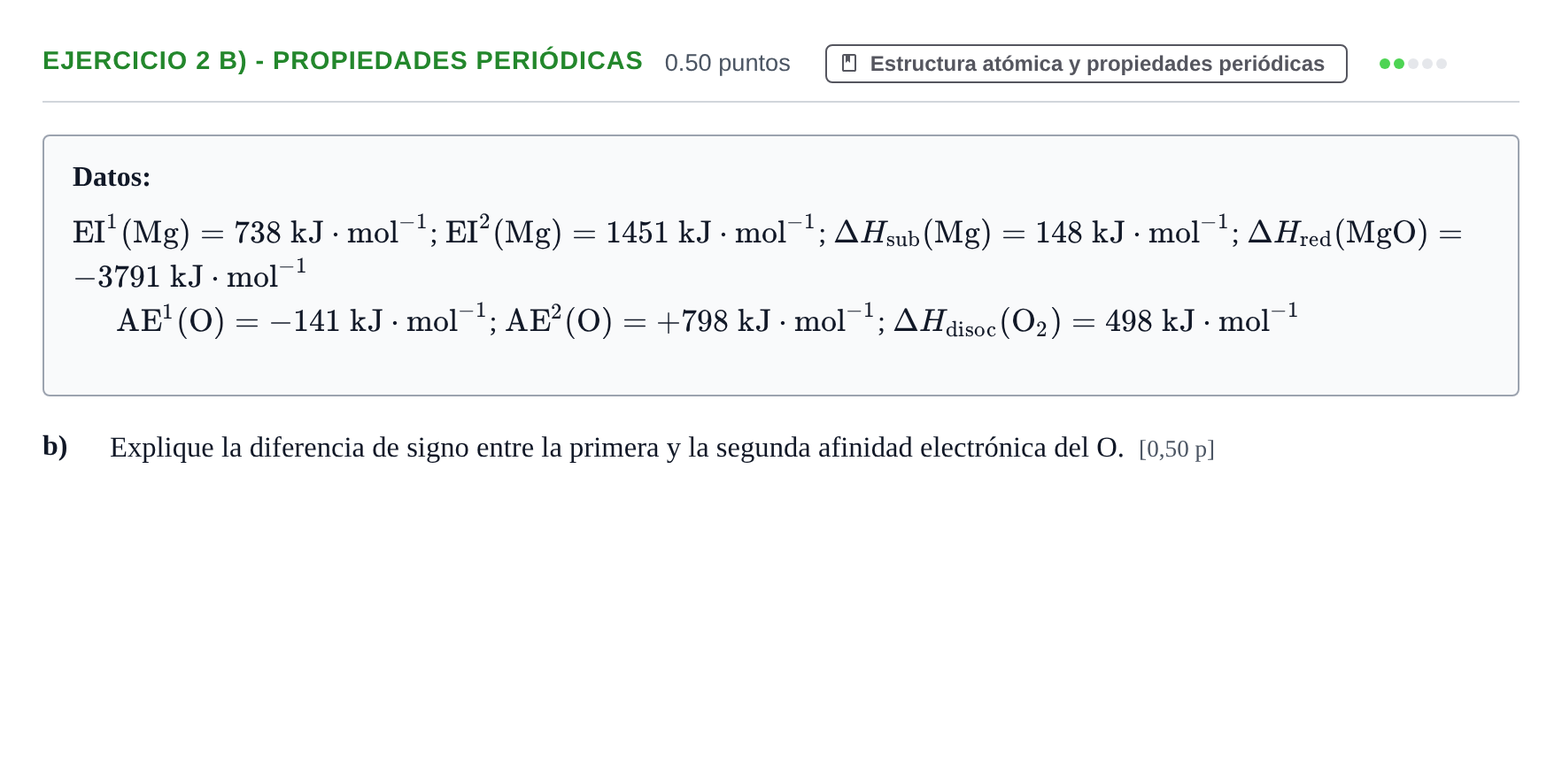 Enunciado: Ejercicio 2 b) - Propiedades periódicas · Química PAU Murcia Extraordinaria 2023